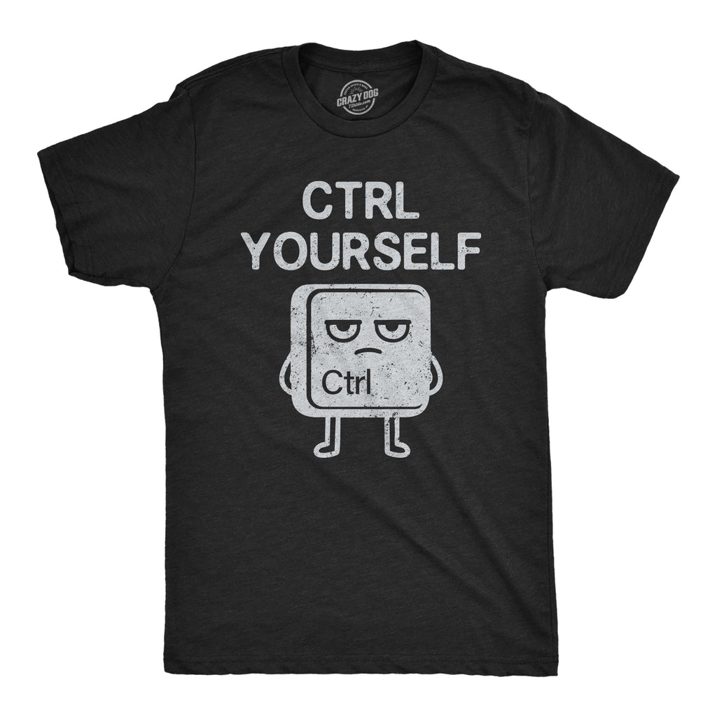 CTRL Yourself Men's T Shirt