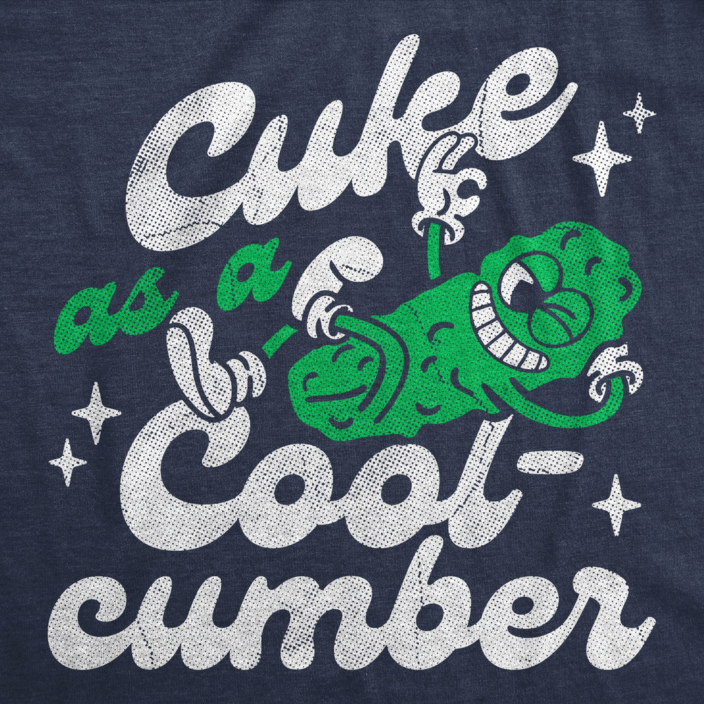 Cuke As A Cool Cumber Women's T Shirt