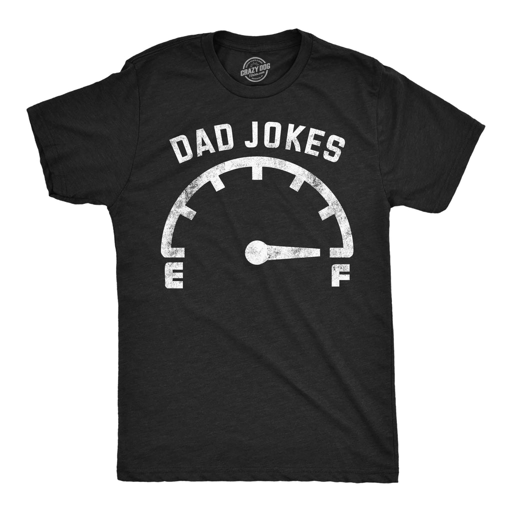 Dad Jokes Gas Meter Men's T Shirt