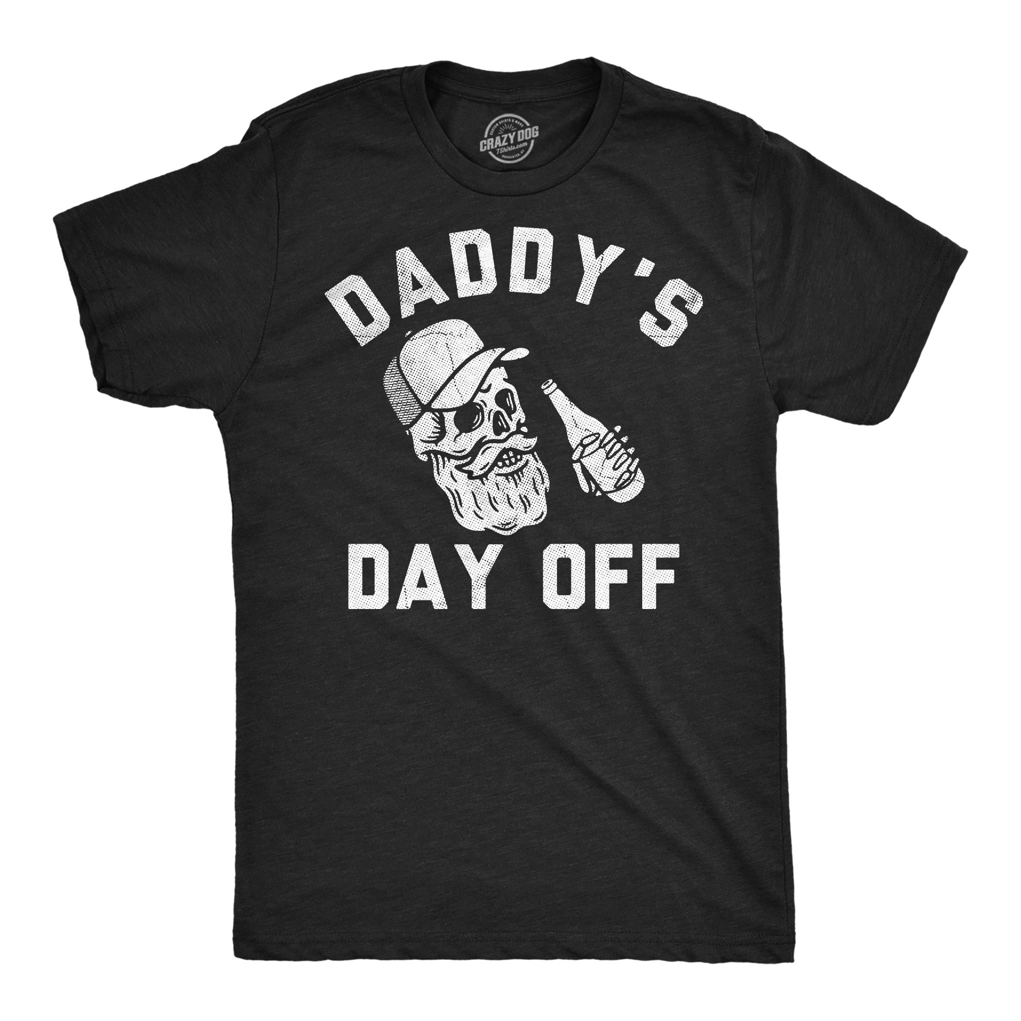 Daddys Day Off Men's T Shirt