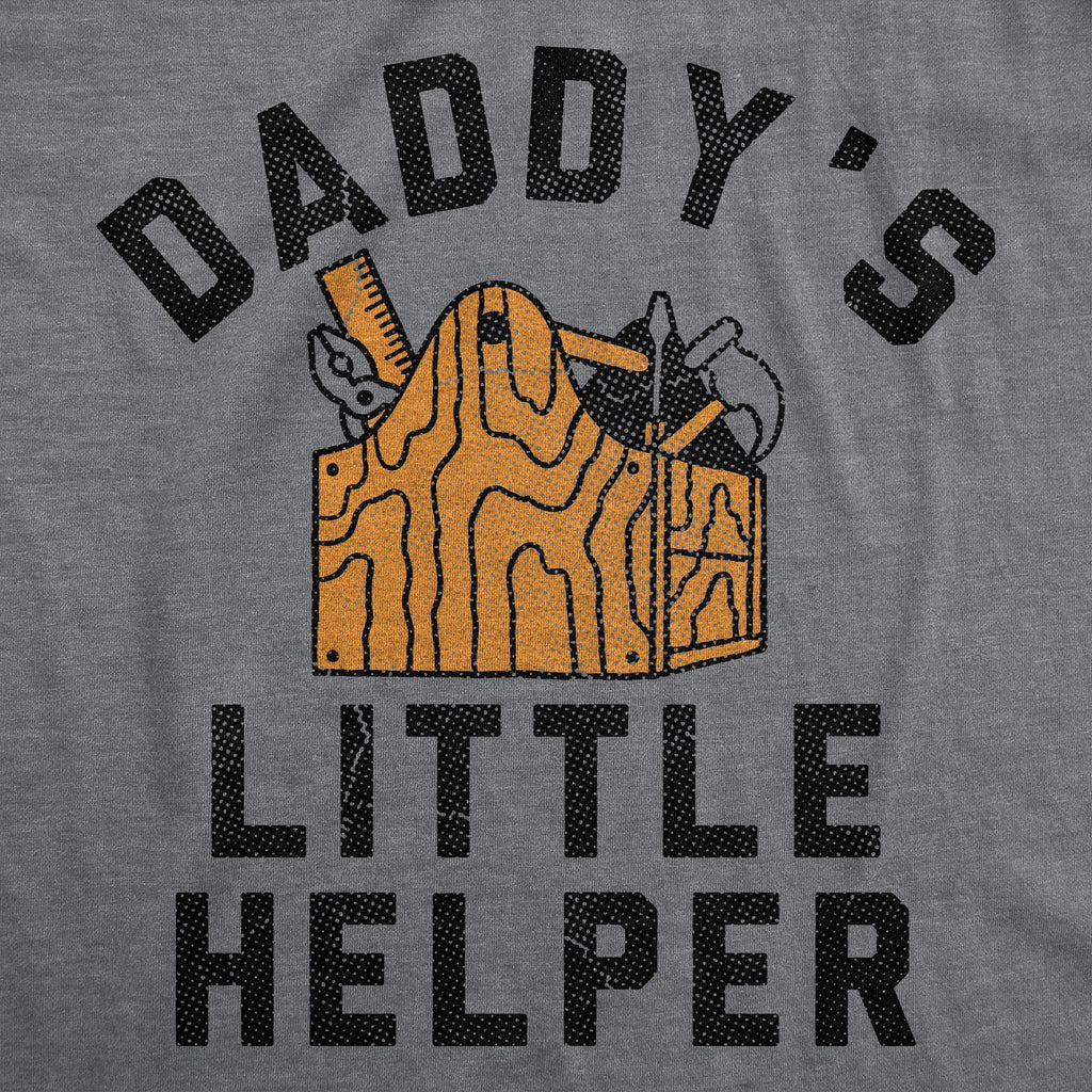 Daddys Little Helper Toddler T Shirt