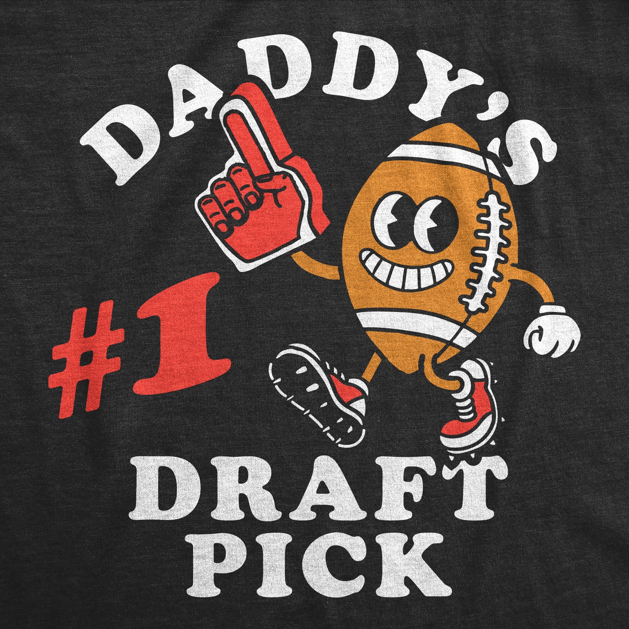 Daddys Number 1 Draft Pick Toddler T Shirt