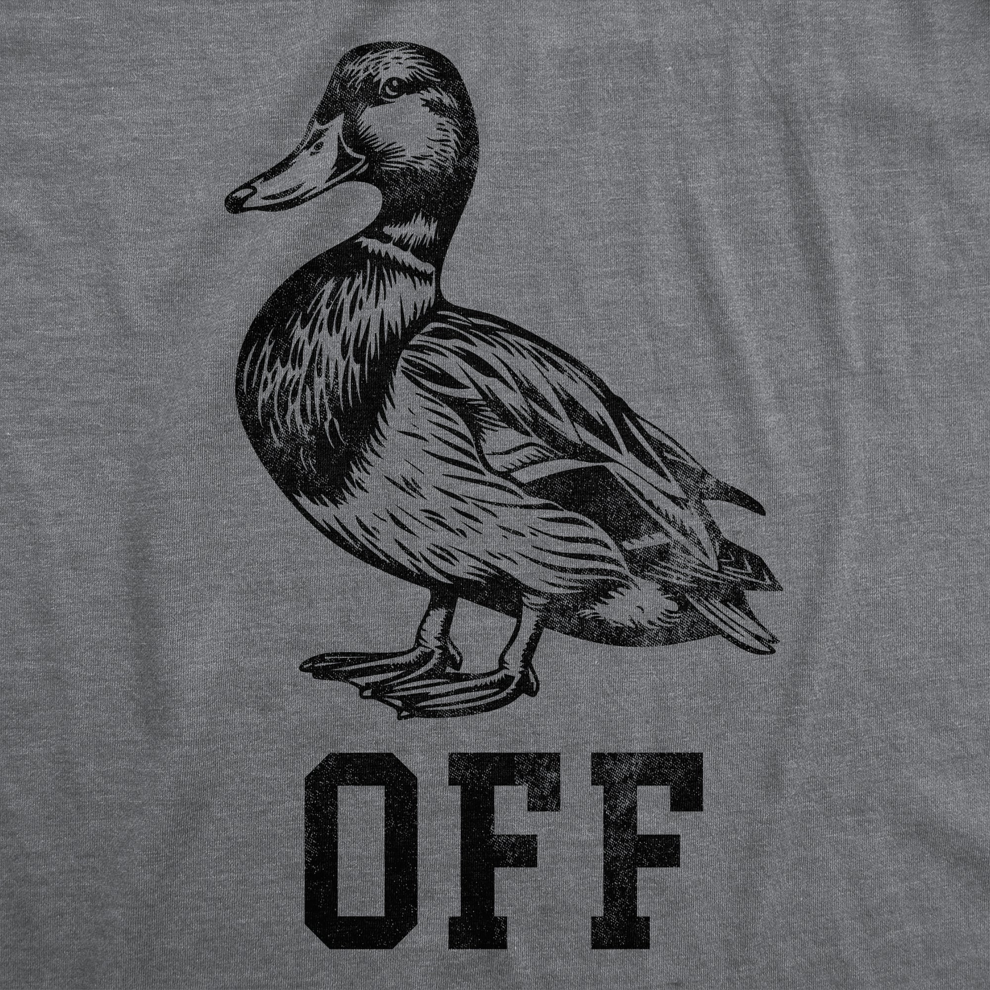Duck Off Men's T Shirt