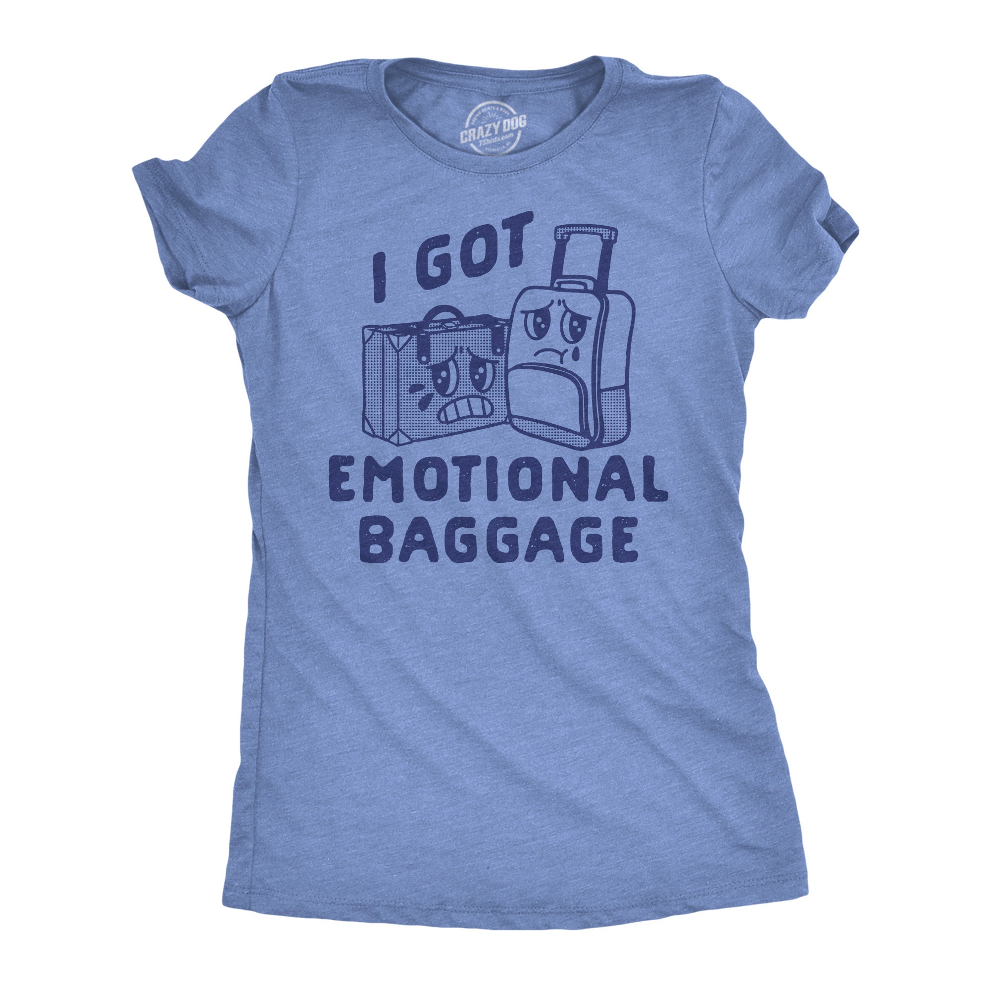 Emotional Baggage Women's T Shirt