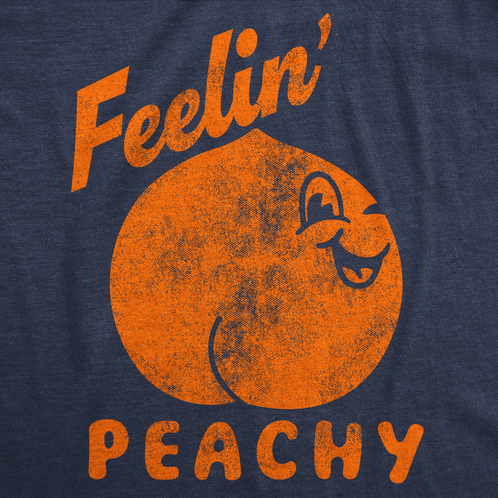 Feelin Peachy Women's T Shirt
