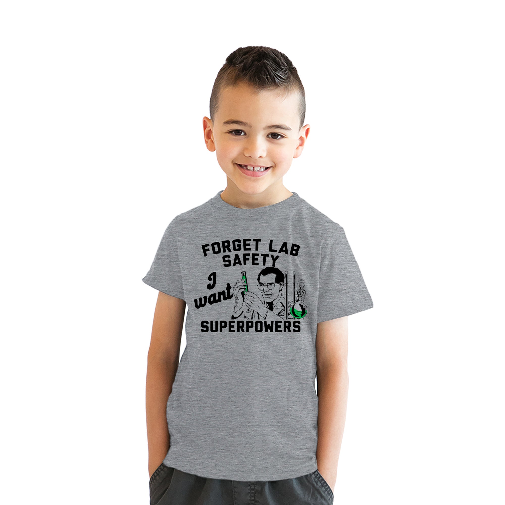Forget Lab Safety I Want Superpowers Youth T Shirt