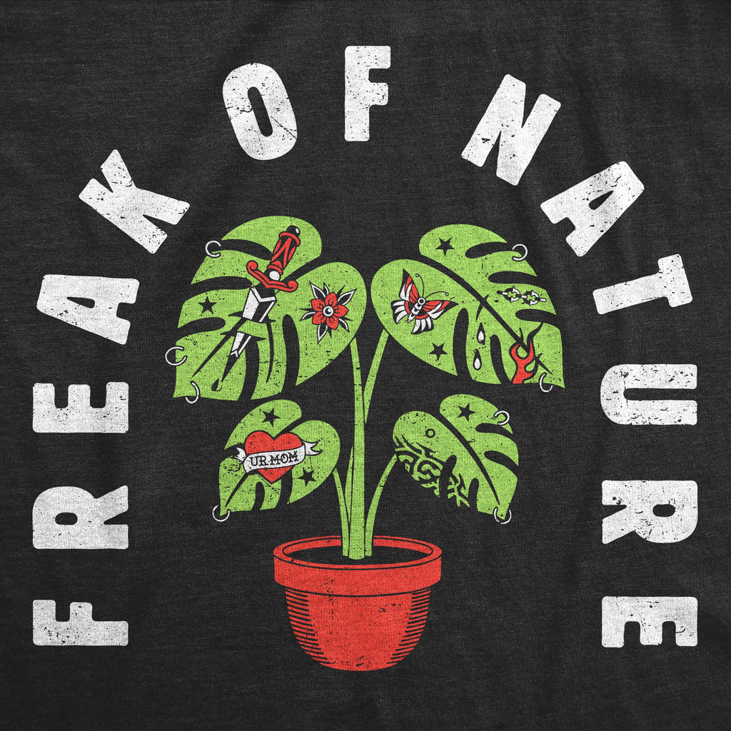 Freak Of Nature Men's T Shirt