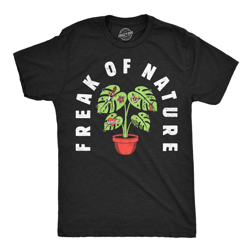 Freak Of Nature Men's T Shirt