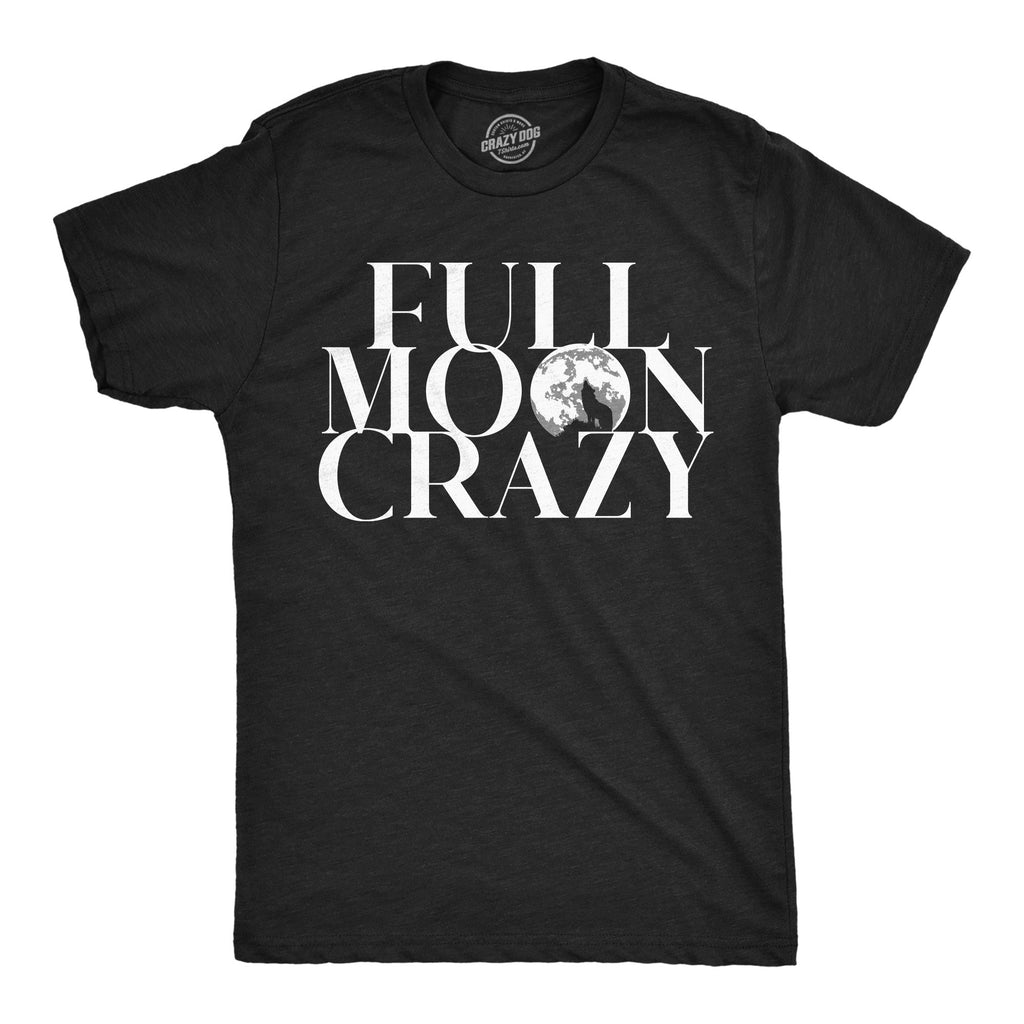 Full Moon Crazy Men's T Shirt