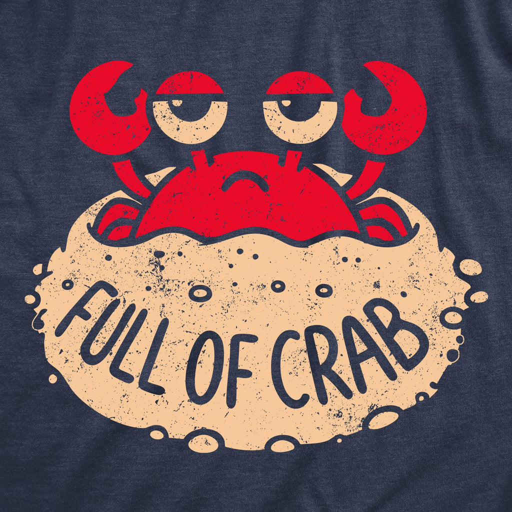 Full Of Crab Men's T Shirt