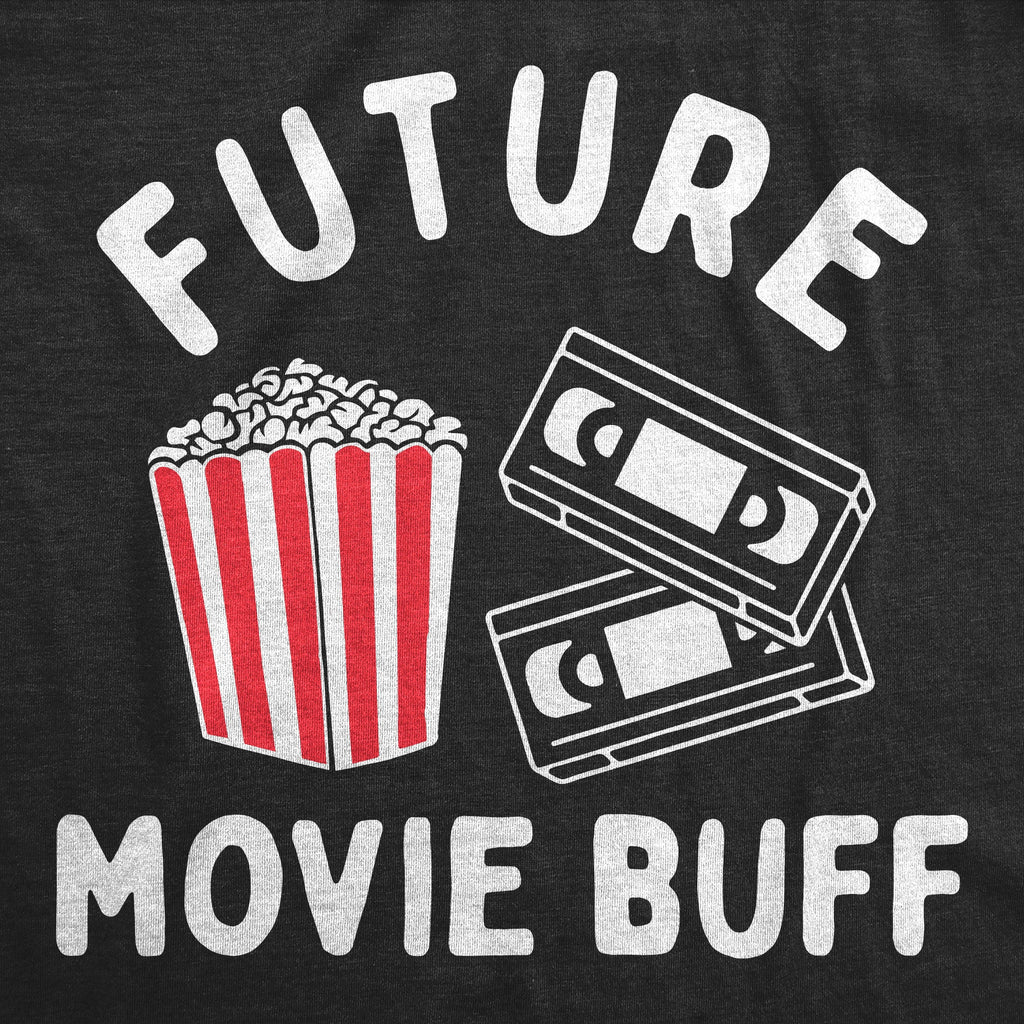 Future Movie Buff Toddler T Shirt