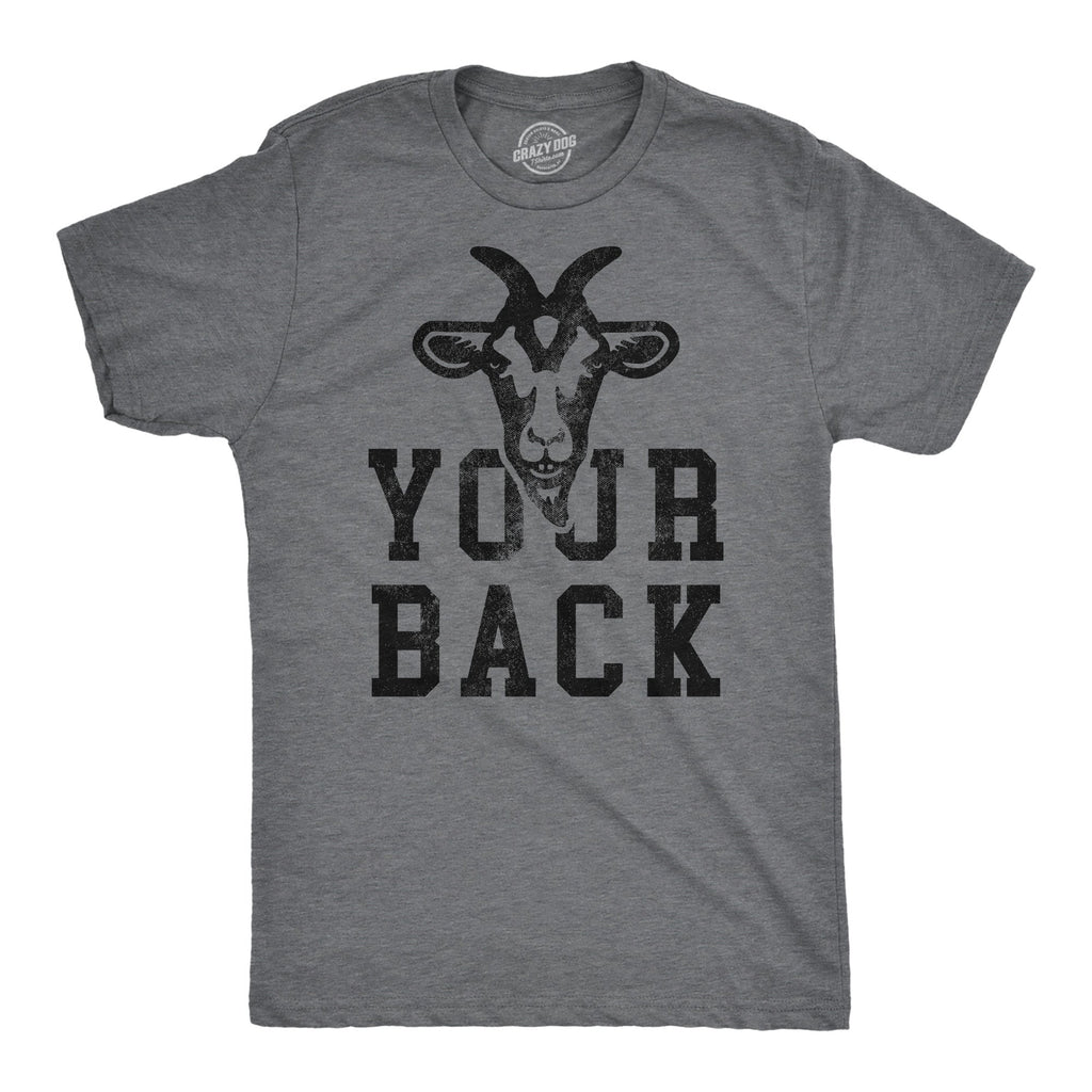 Goat Your Back Men's T Shirt