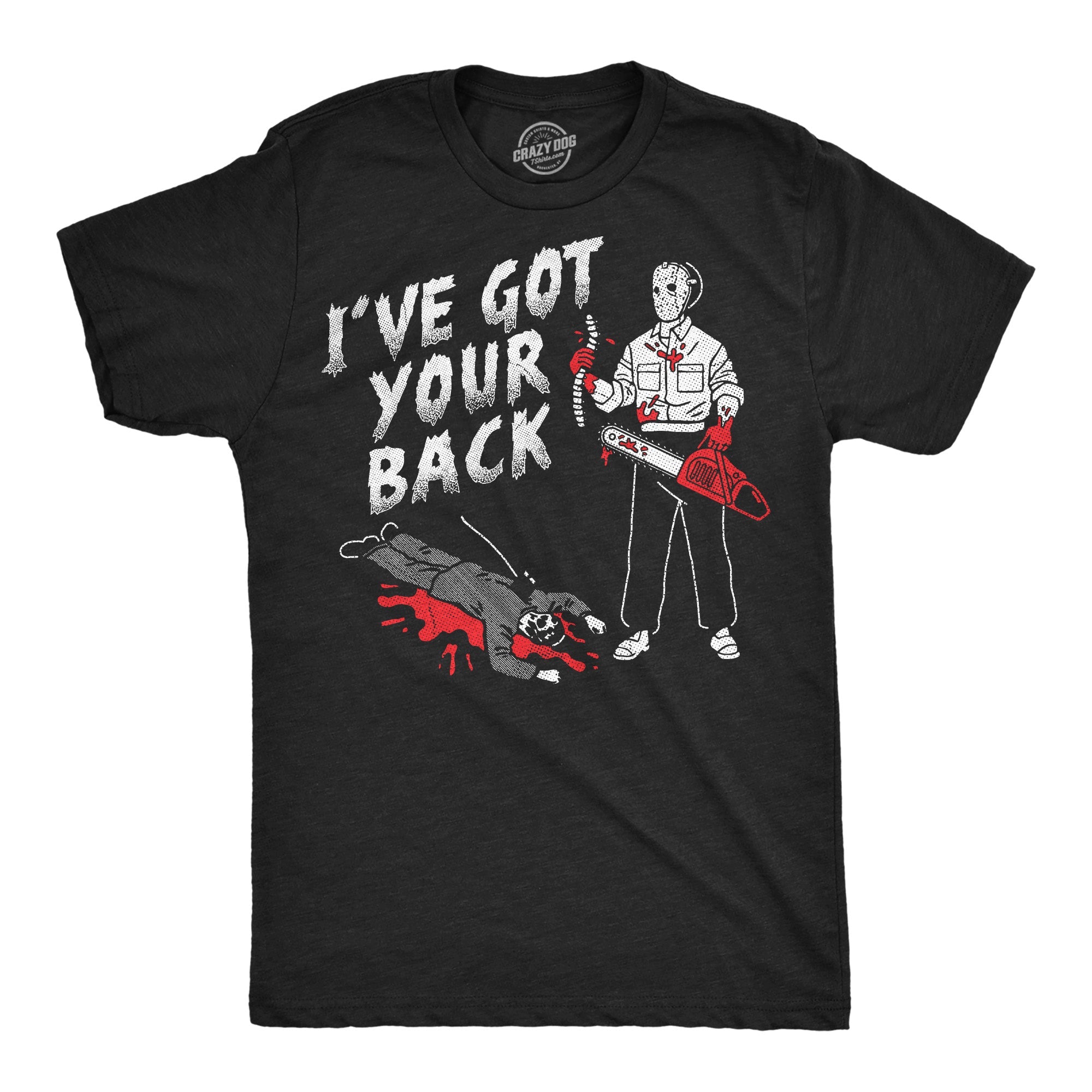 Ive Got Your Back Men's T Shirt