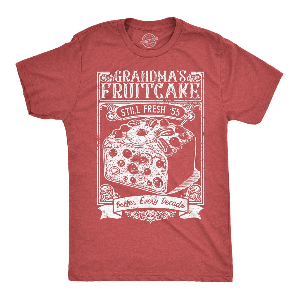 Grandmas Fruitcake Women's T Shirt