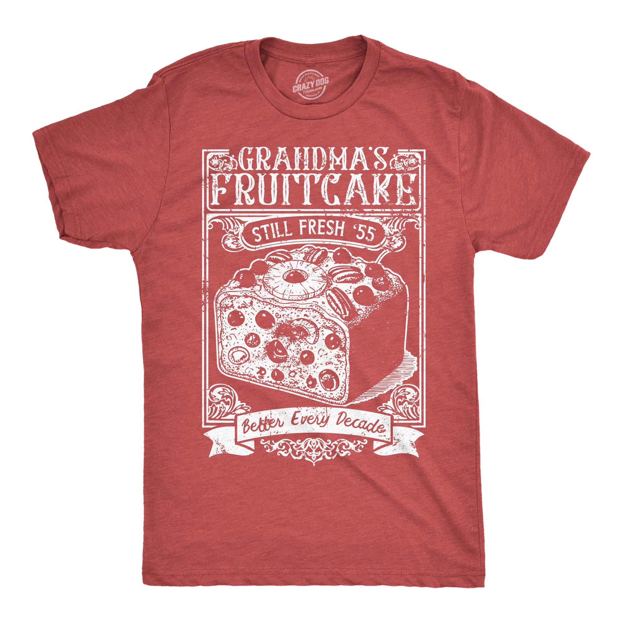 Grandmas Fruitcake Women's T Shirt
