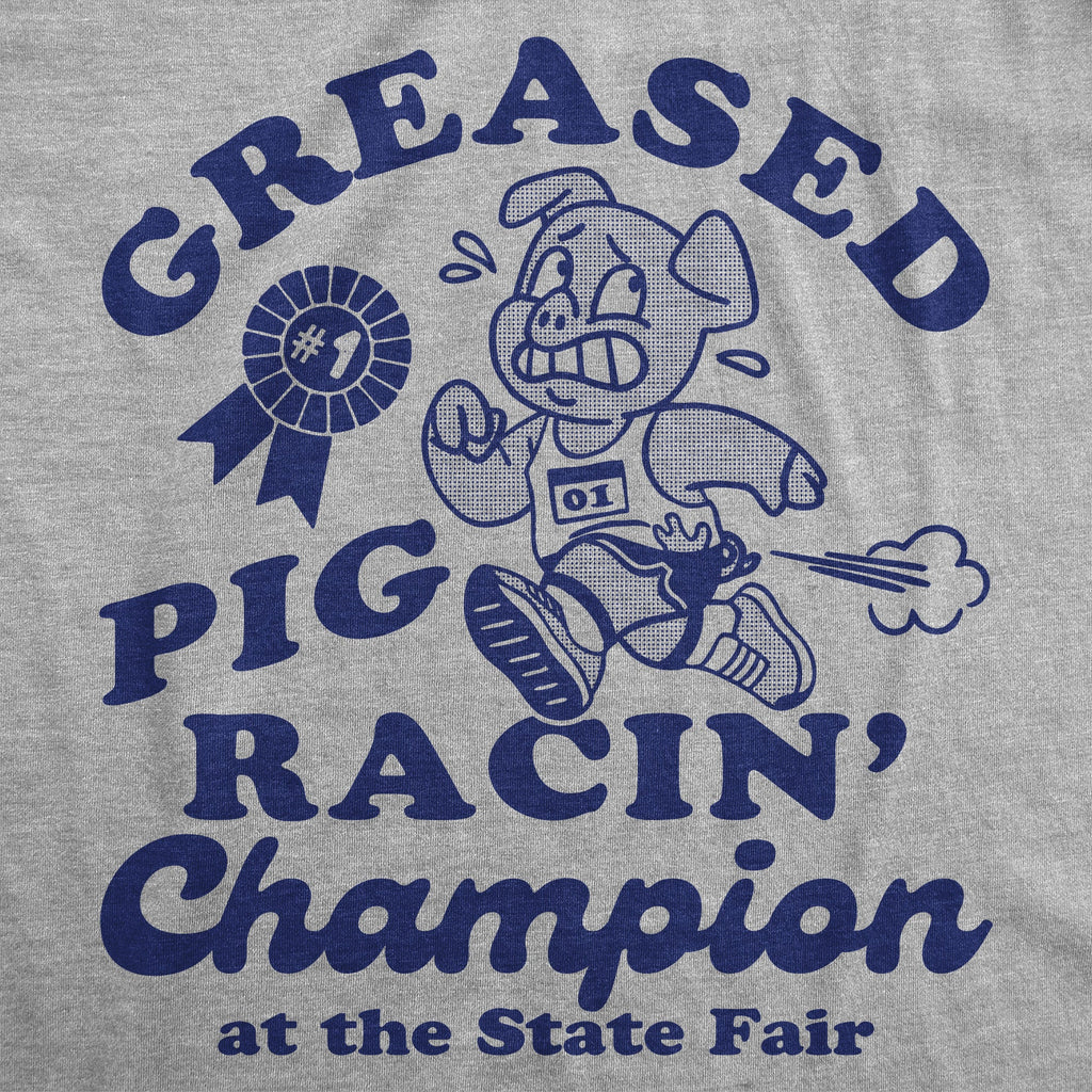 Greased Pig Racin Champion Men's T Shirt