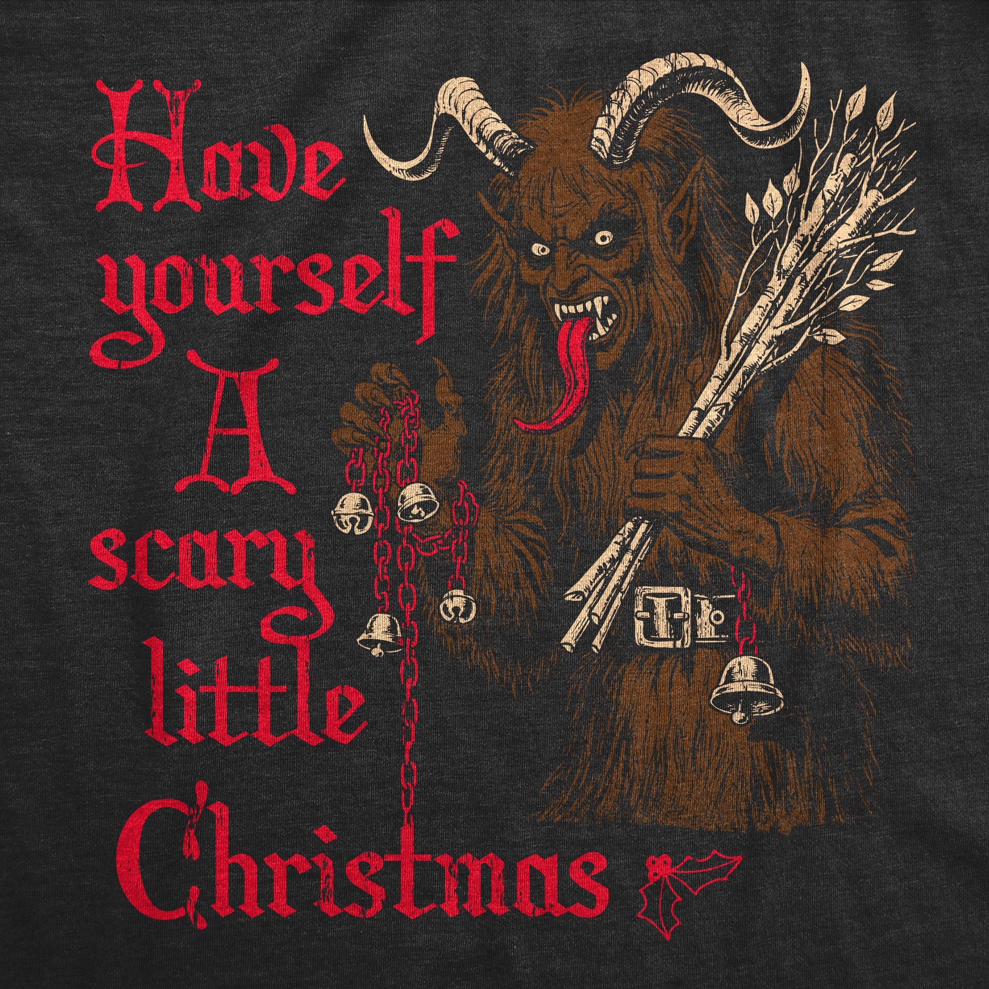 Have Yourself A Scary Little Christmas Men's T Shirt