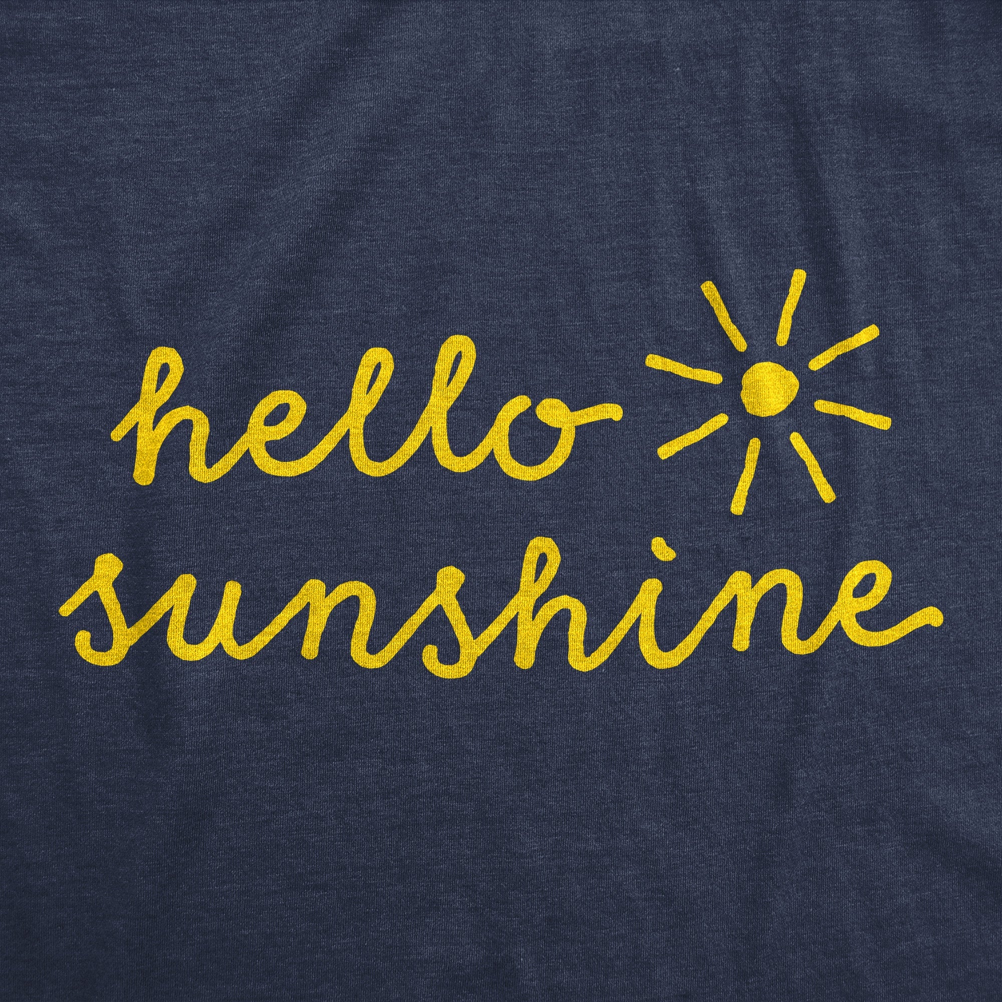 Hello Sunshine Women's T Shirt
