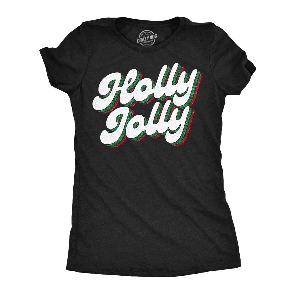 Holly Jolly Glitter Women's T Shirt
