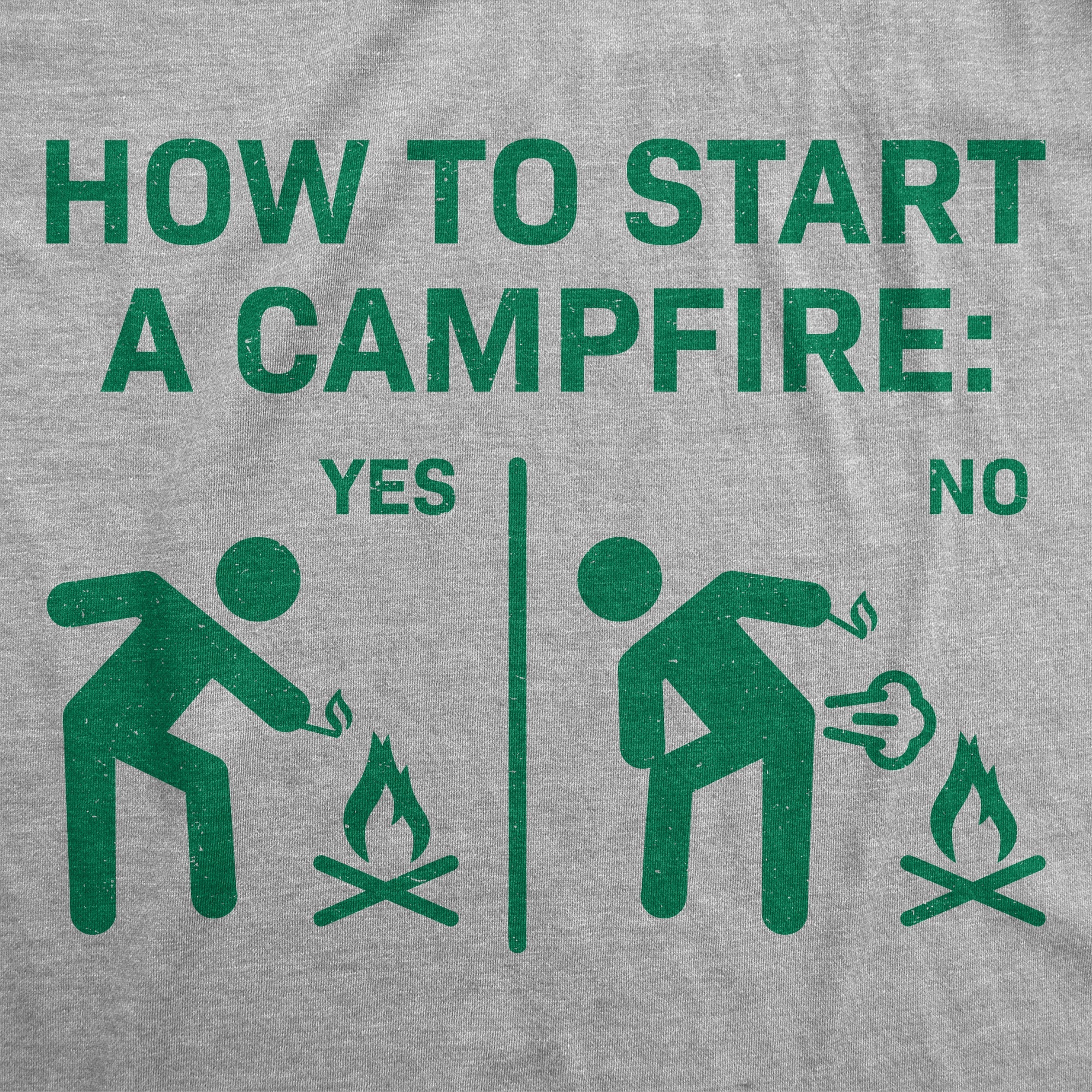 How To Start A Campfire Men's T Shirt