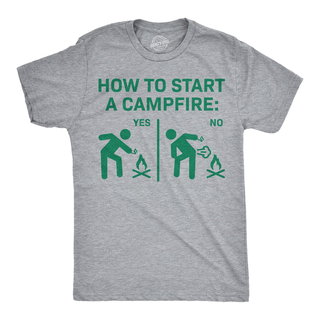 How To Start A Campfire Men's T Shirt