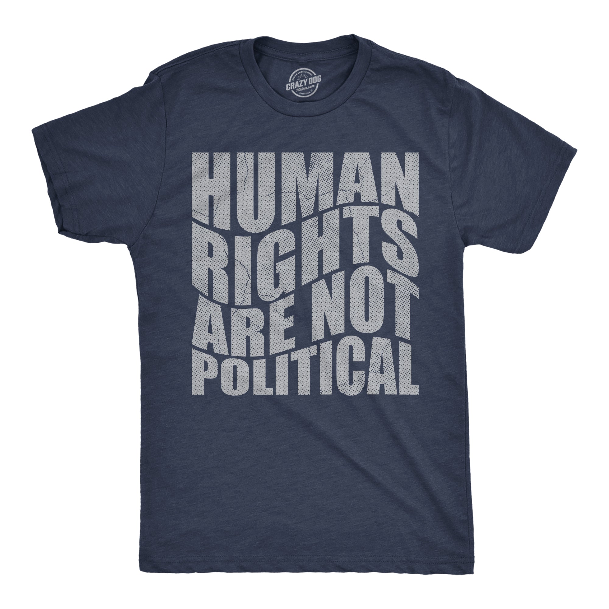 Human Rights Are Not Political Men's T Shirt