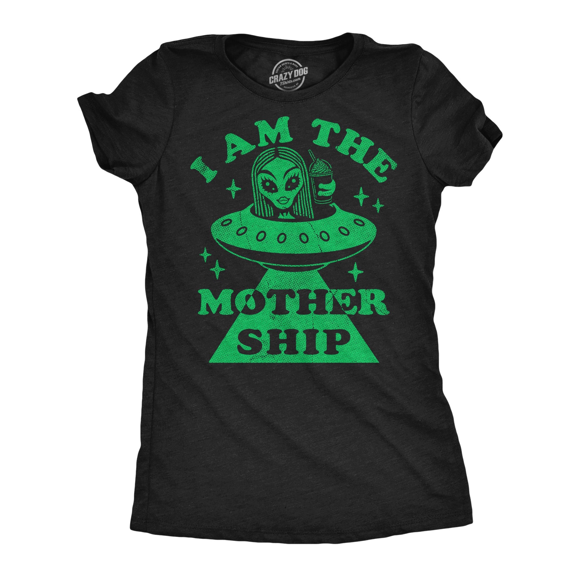 I Am The Mother Ship Women's T Shirt