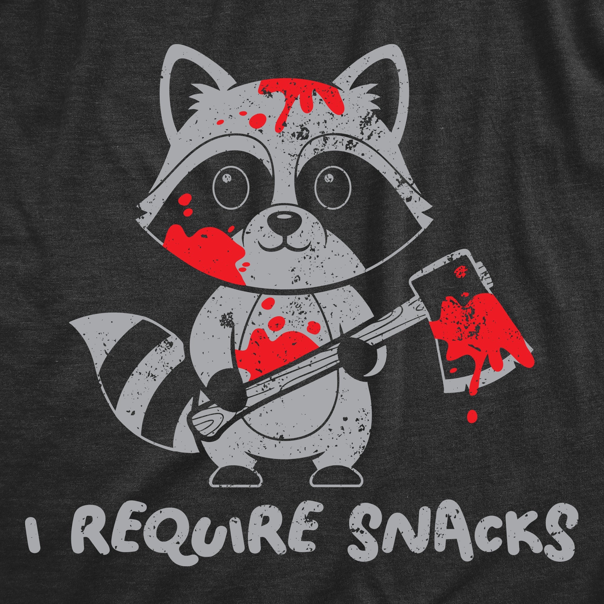 I Require Snacks Women's T Shirt