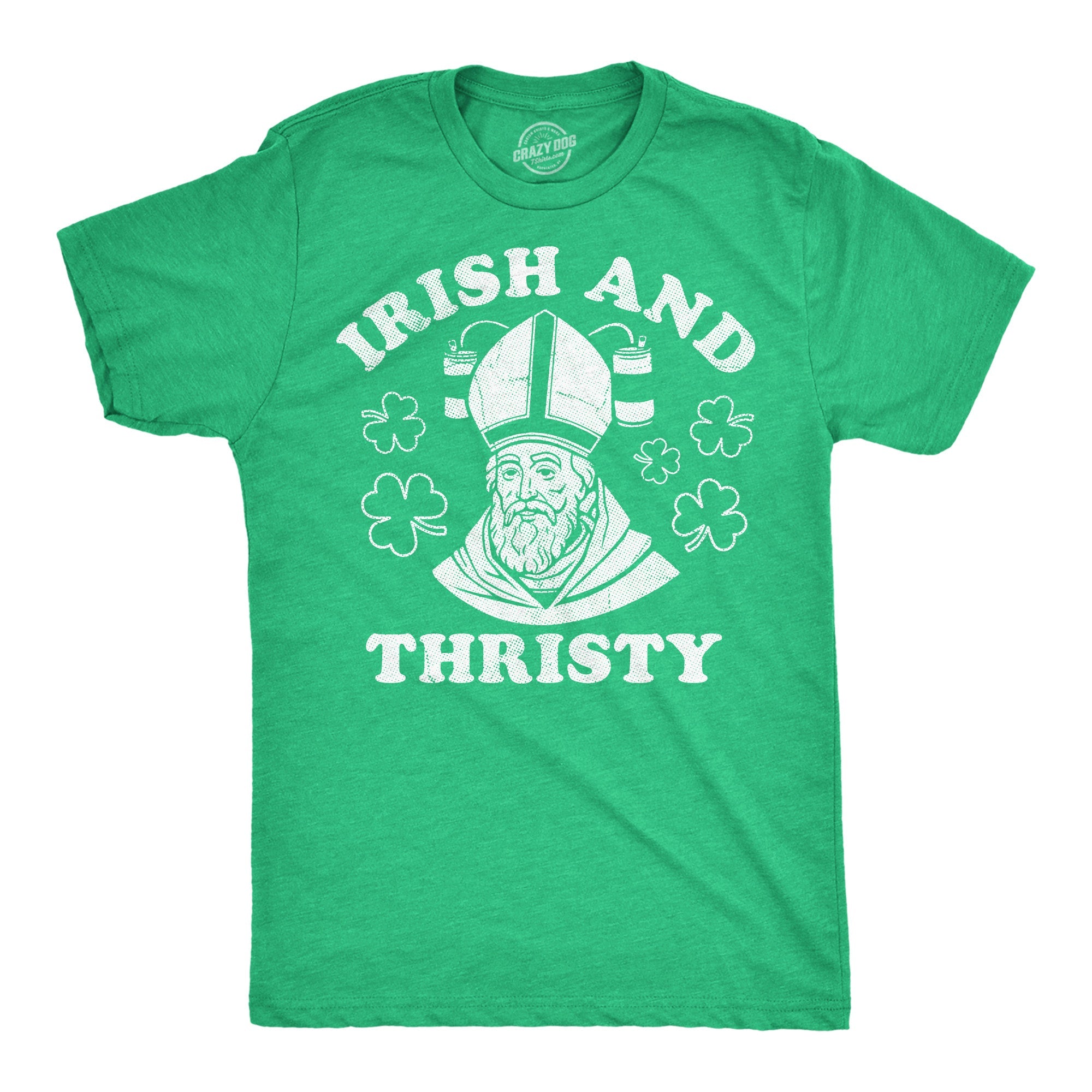 Irish And Thirsty Men's T Shirt