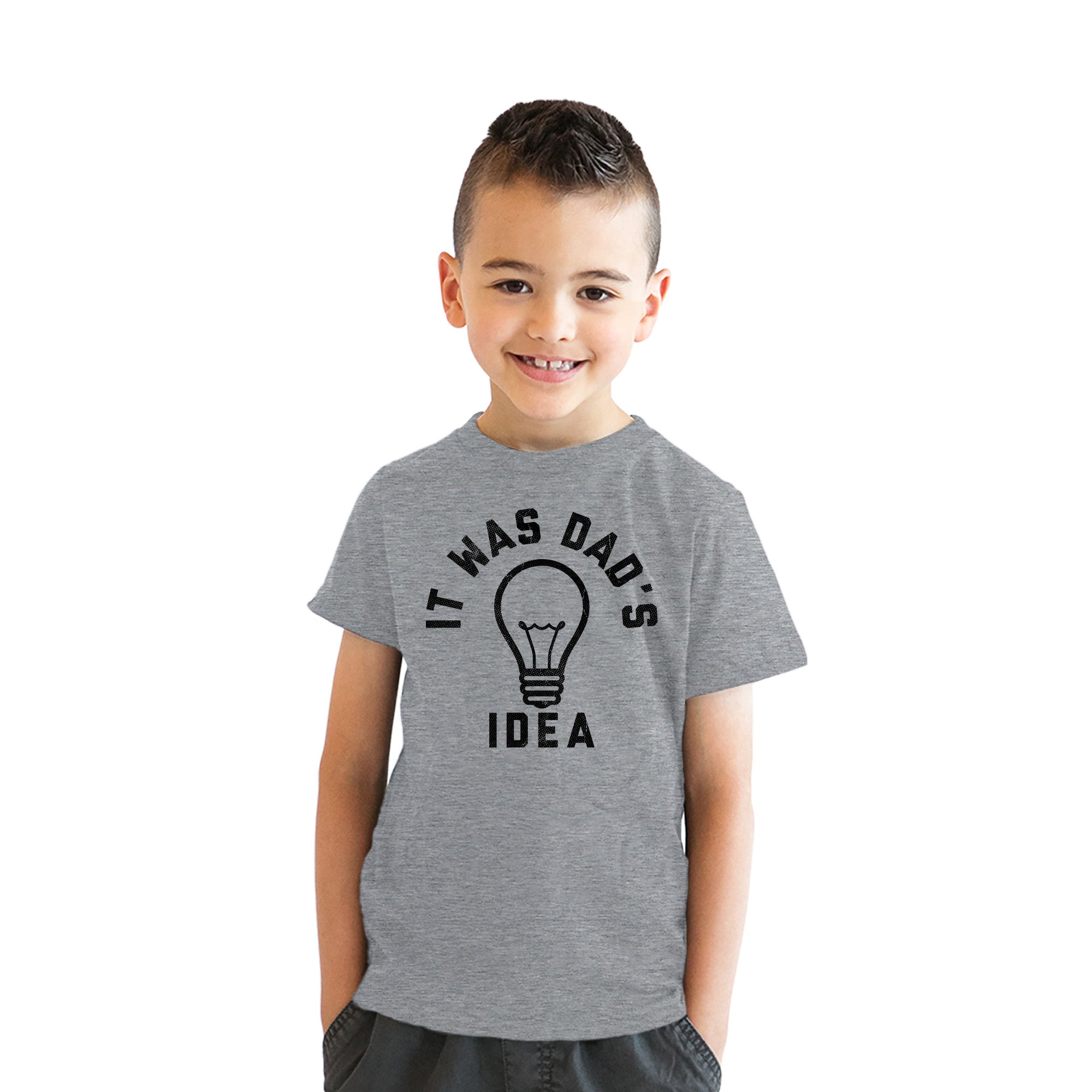 It Was Dads Idea Youth T Shirt
