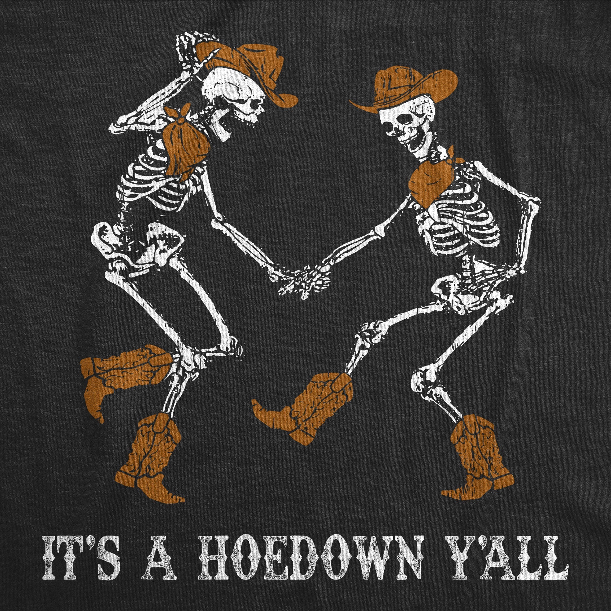 Its A Hoedown Yall Women's T Shirt