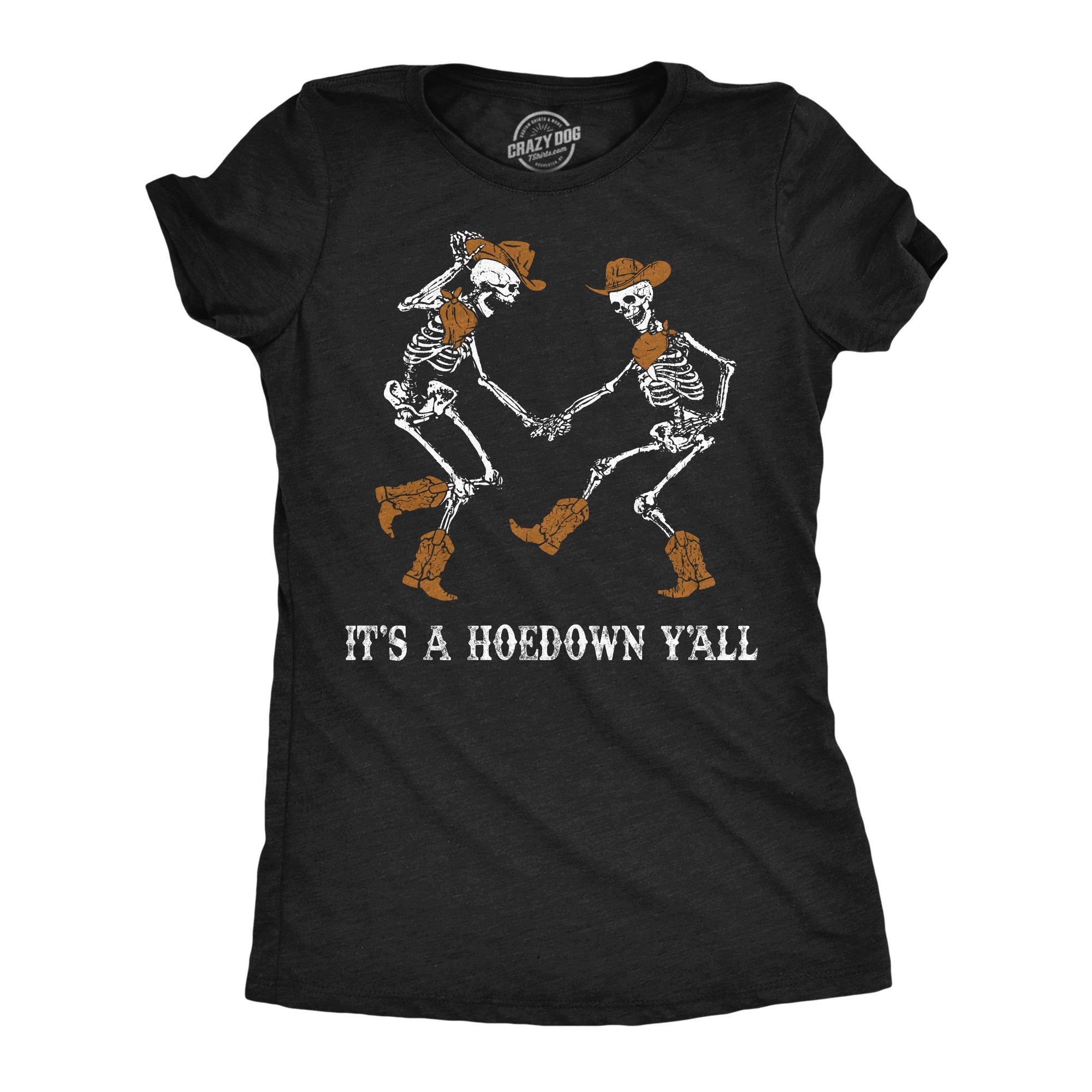Its A Hoedown Yall Women's T Shirt