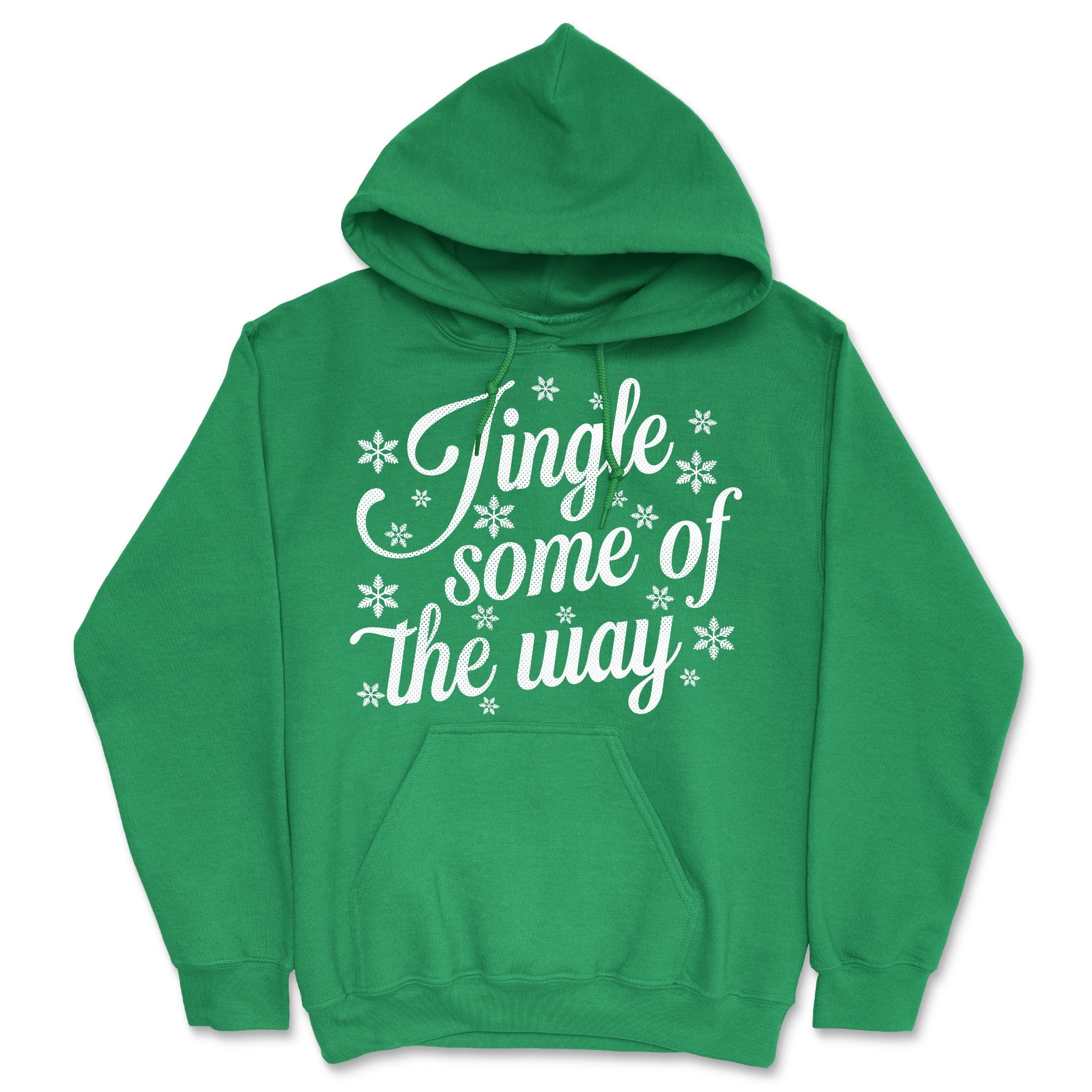 Jingle Some Of The Way Hoodie