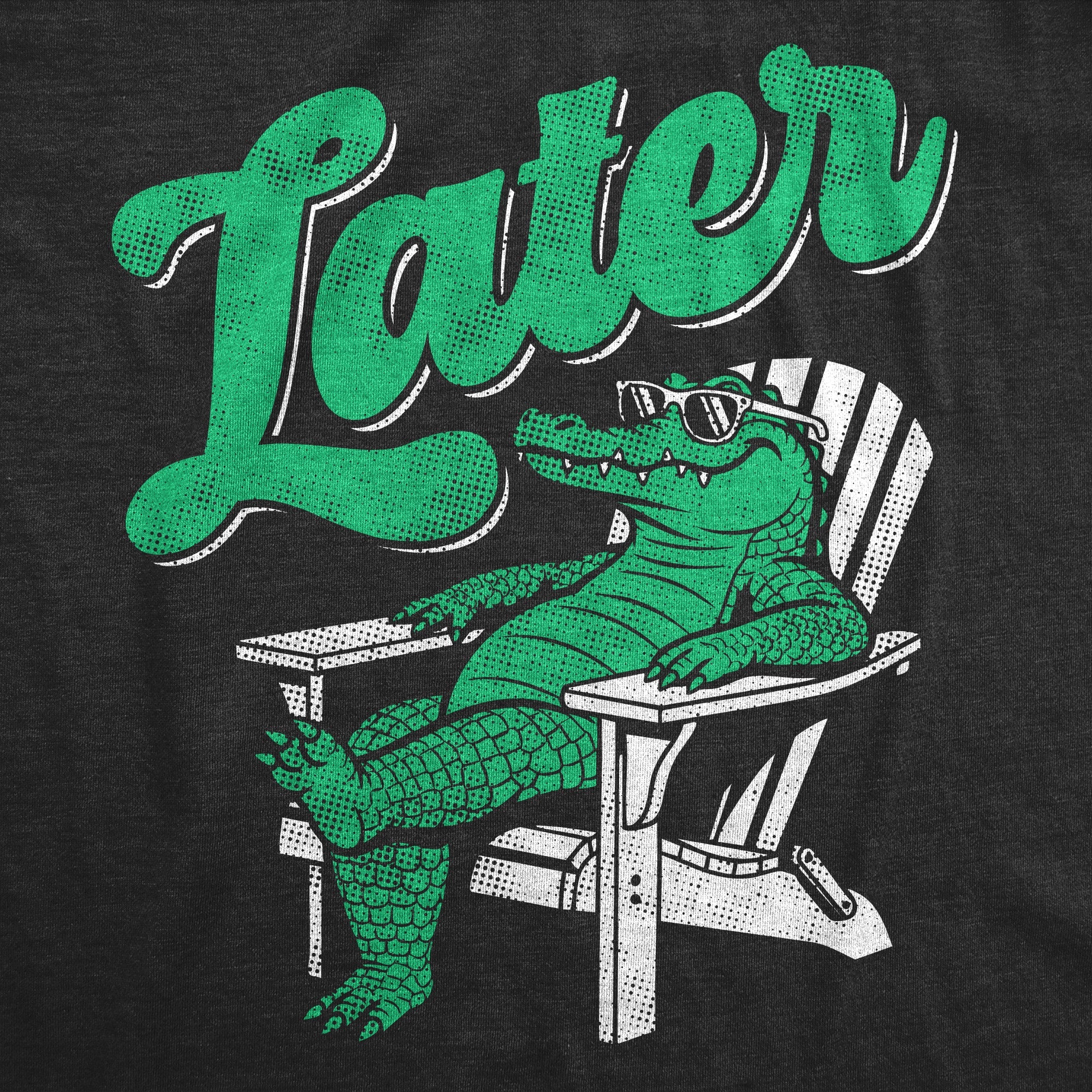 Later Gator Men's T Shirt