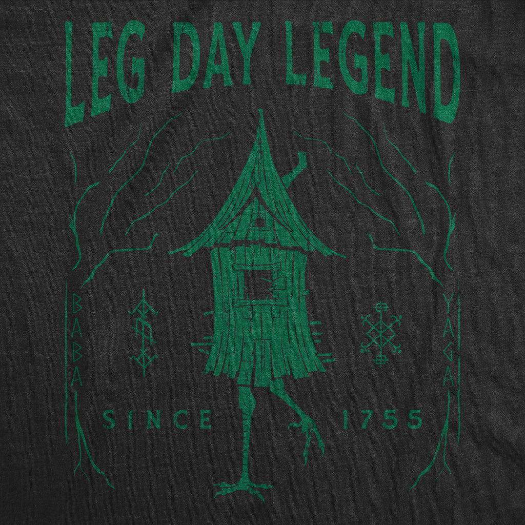 Leg Day Legend Women's T Shirt