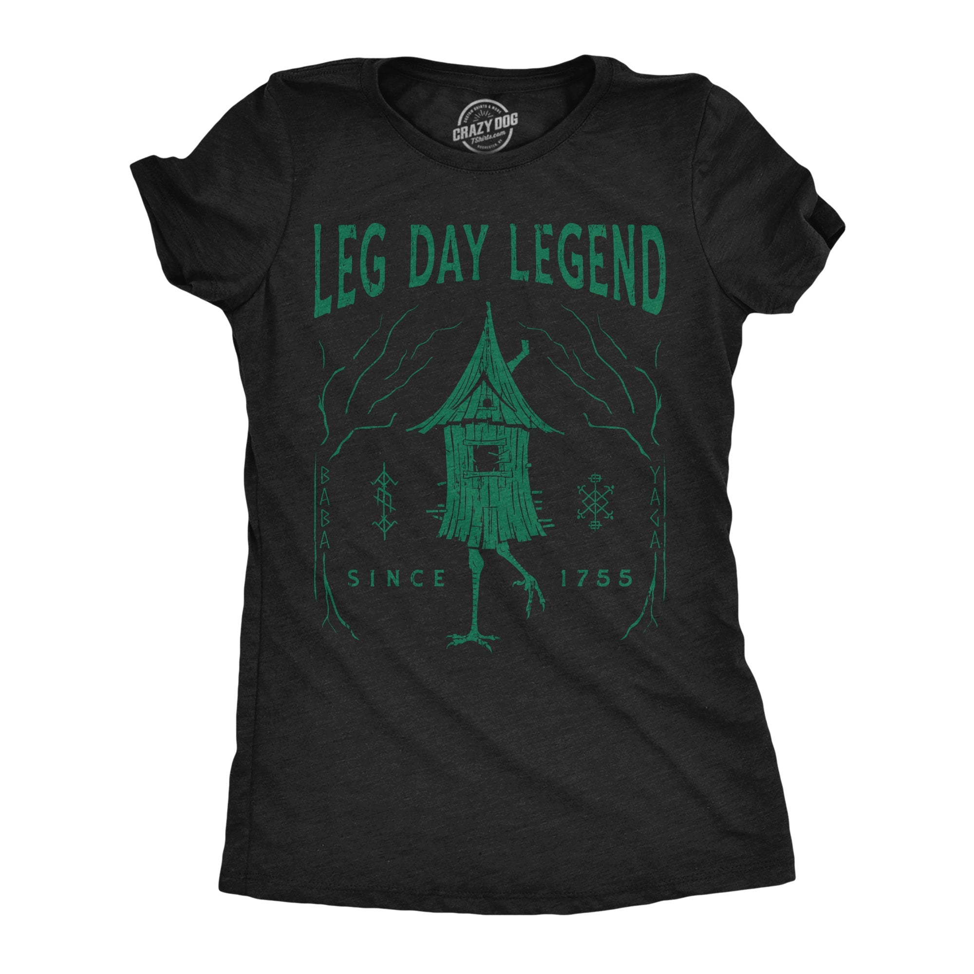 Leg Day Legend Women's T Shirt