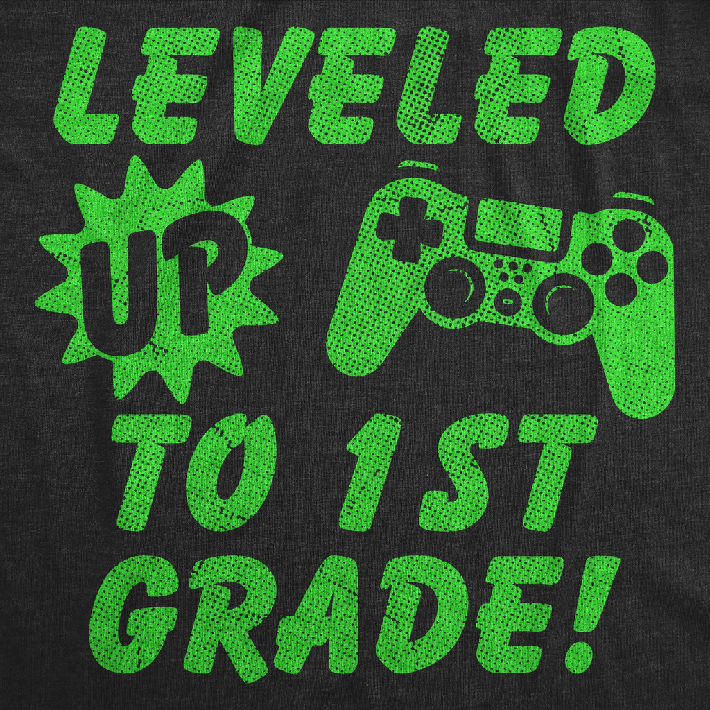 Leveled Up To 1st Grade Youth T Shirt
