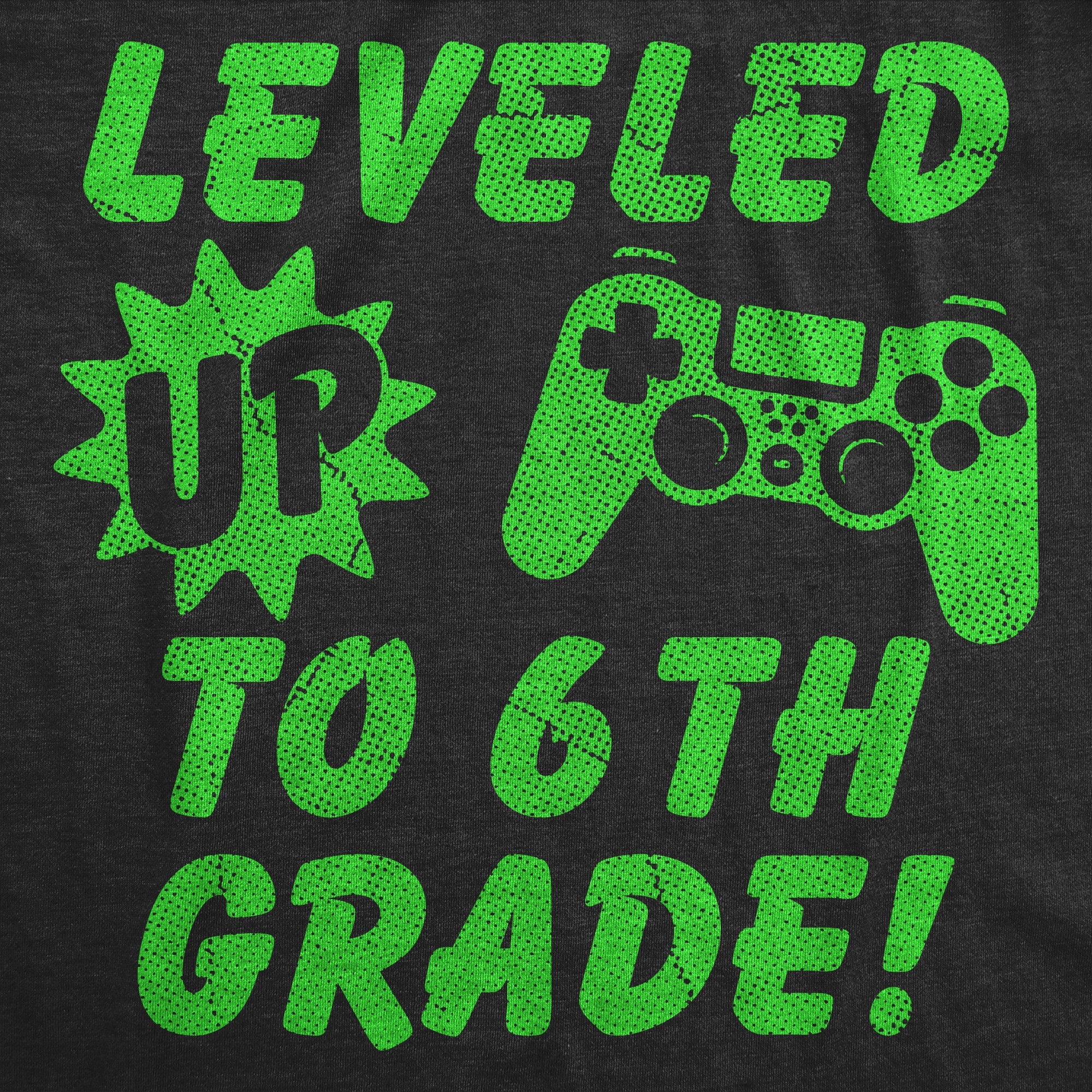 Leveled Up To 6th Grade Youth T Shirt