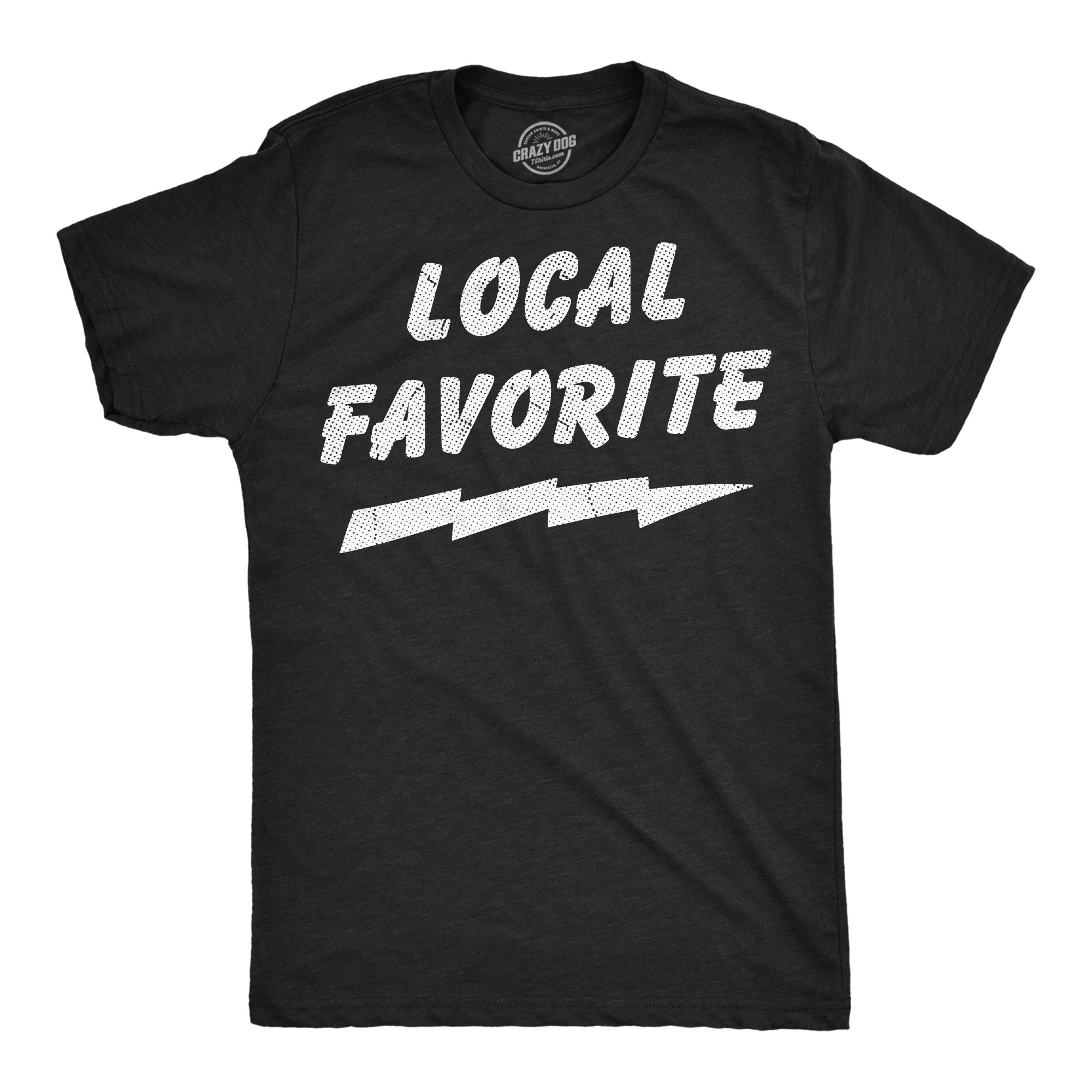 Local Favorite Men's T Shirt