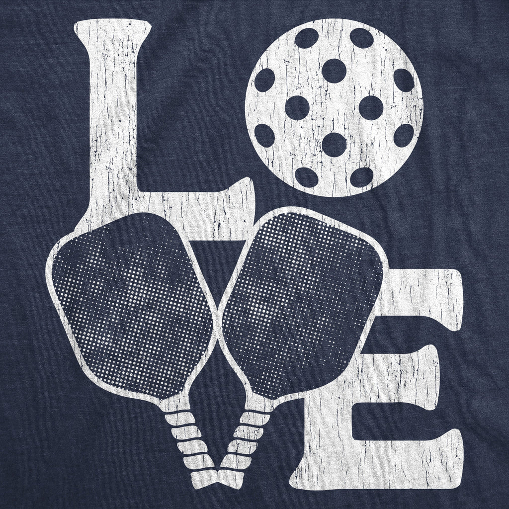 Love Pickleball Women's T Shirt