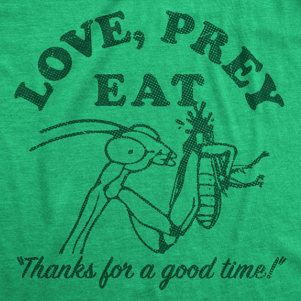 Love Prey Eat Women's T Shirt