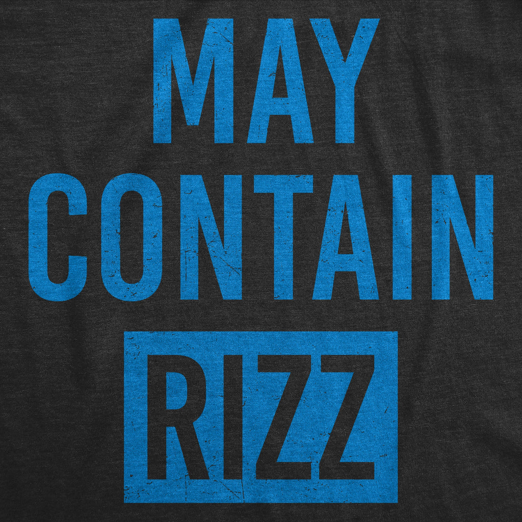 May Contain Rizz Men's T Shirt
