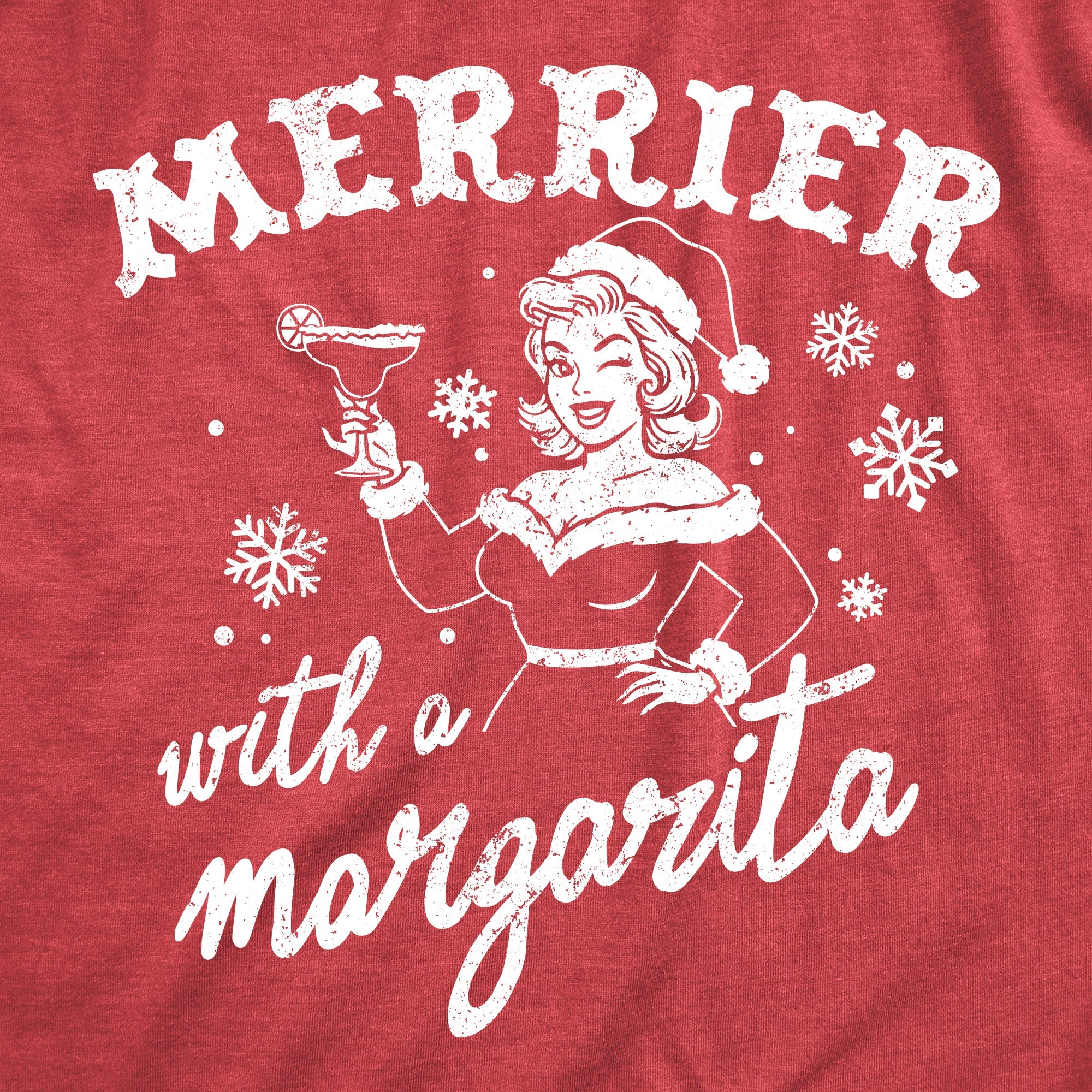 Merrier With A Margarita Women's T Shirt