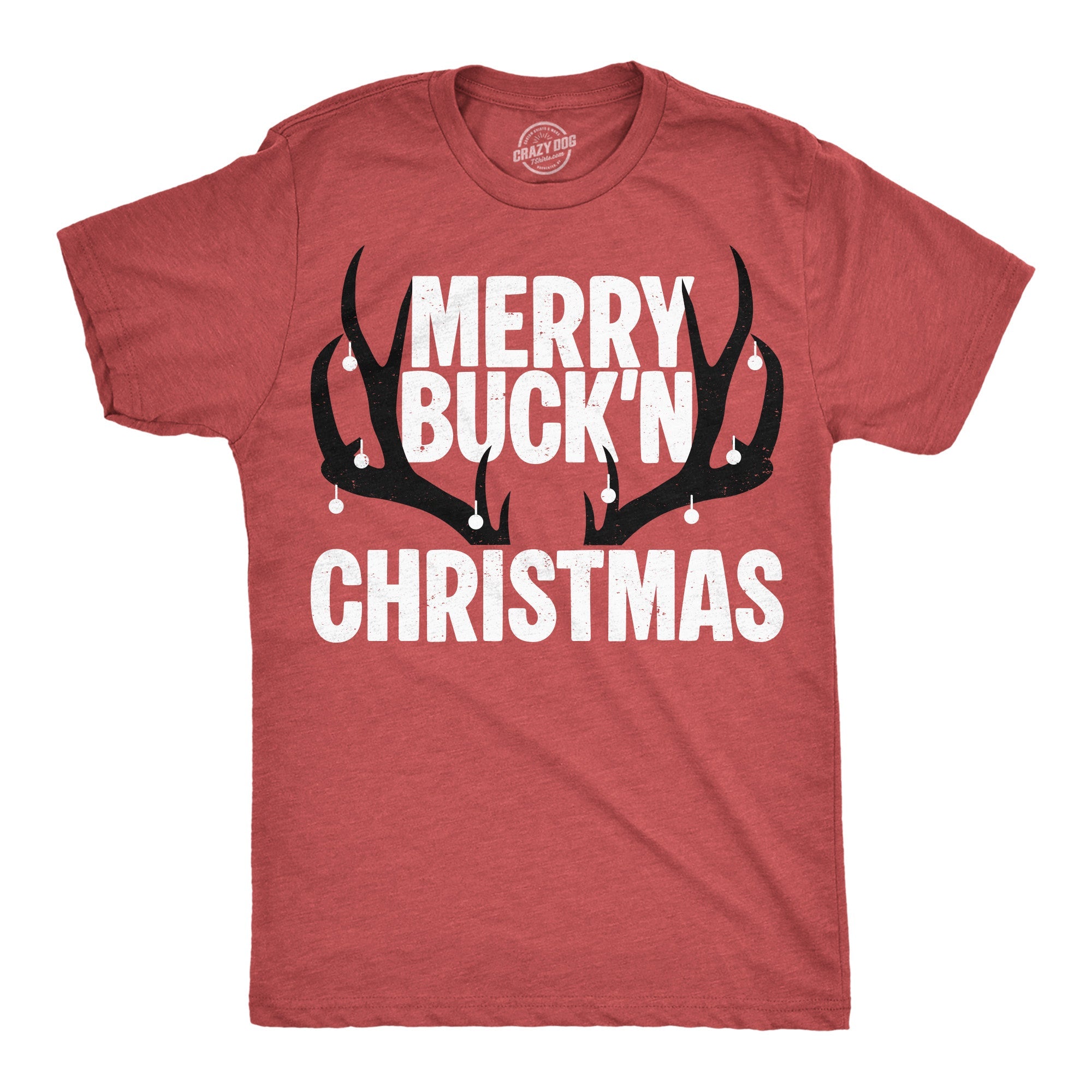 Merry Buckn Christmas Men's T Shirt