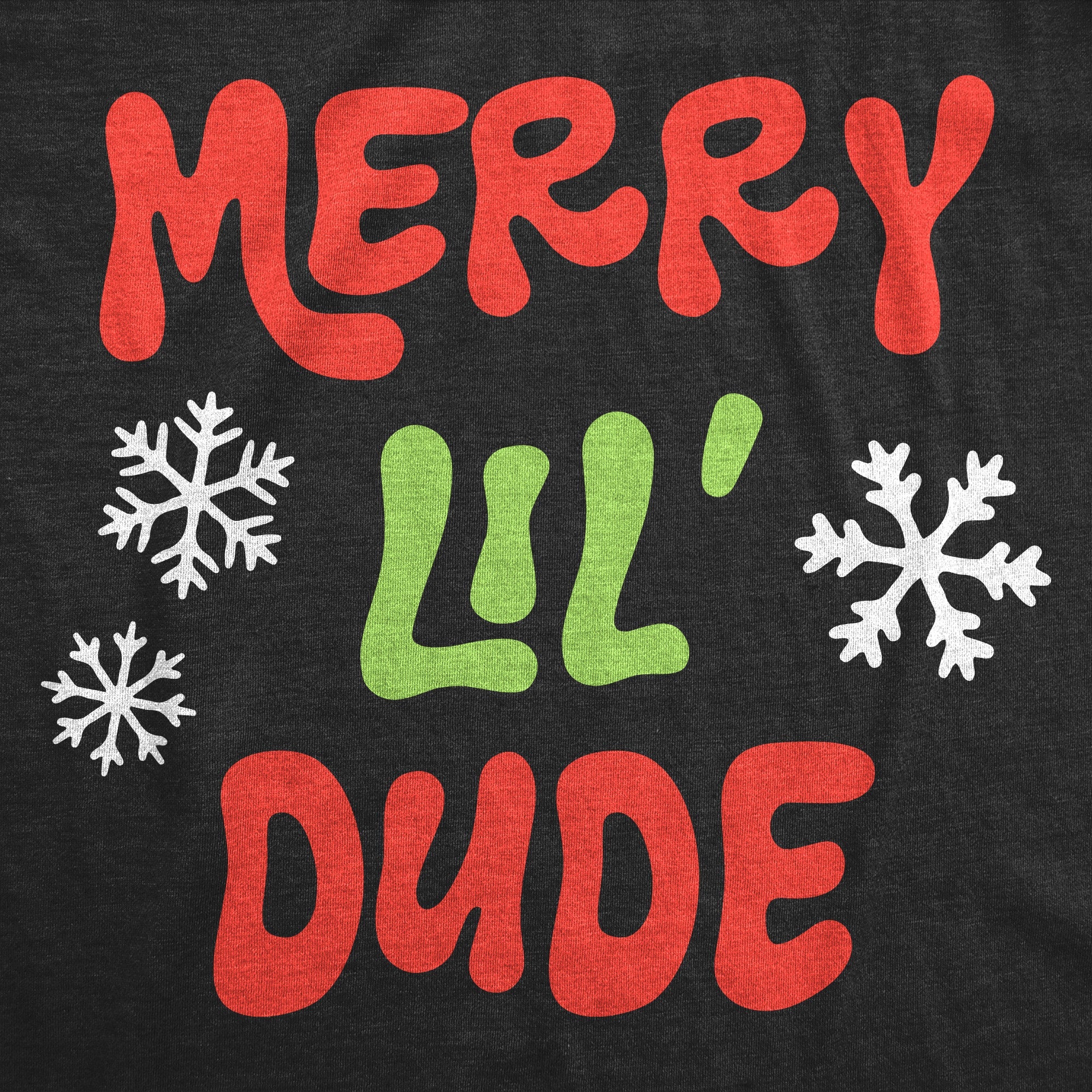Merry Lil Dude Toddler T Shirt