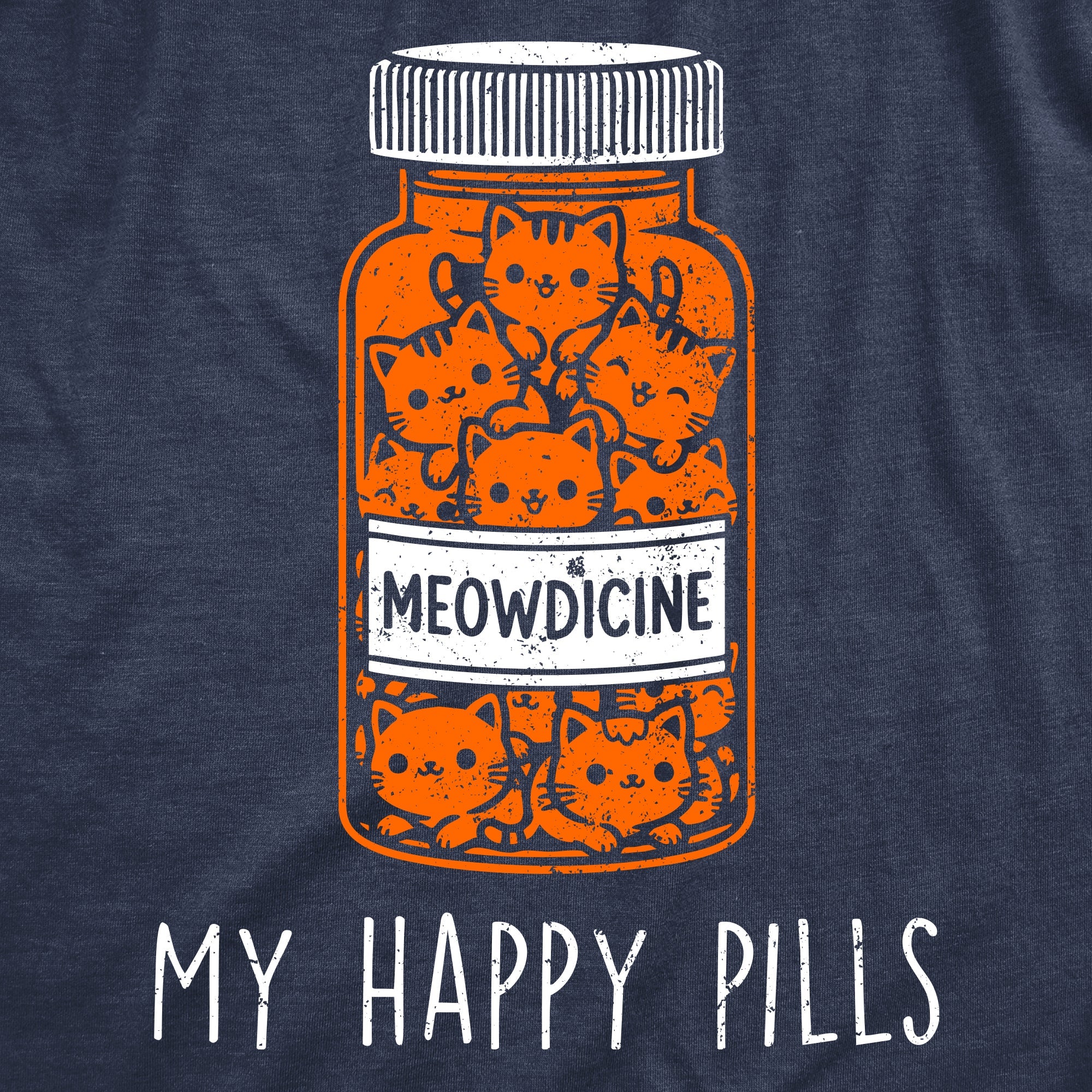 Meowdicine My Happy Pills Women's T Shirt