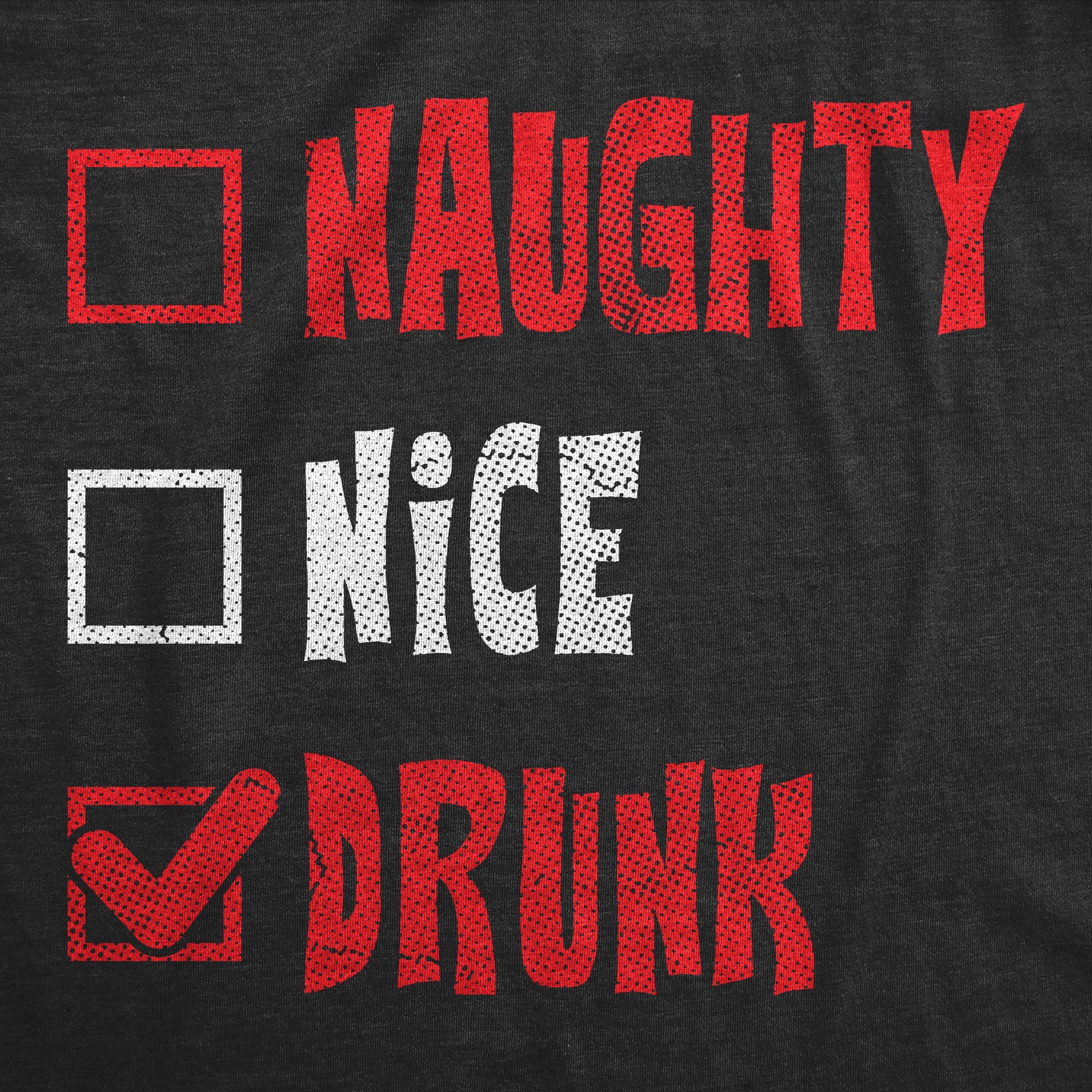 Naughty Nice Drunk Men's T Shirt