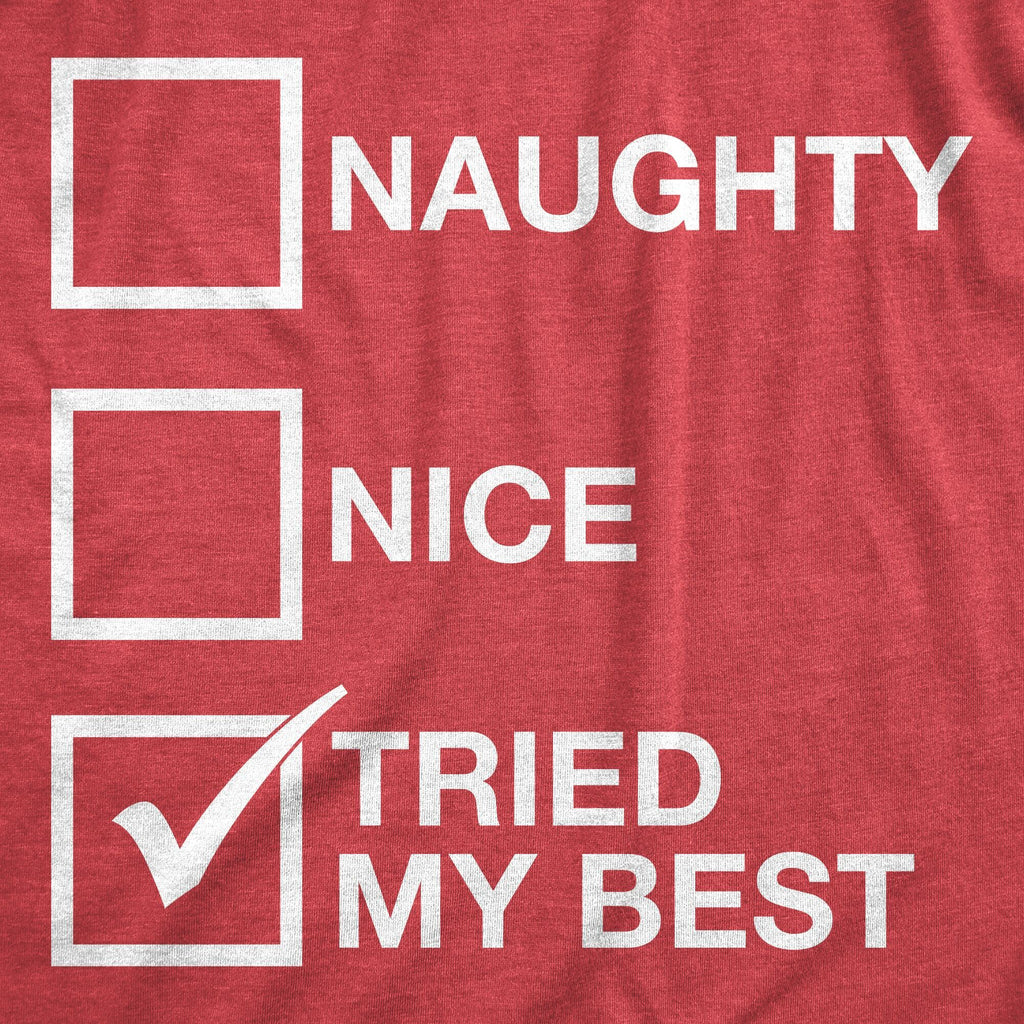Naughty List Nice List Tried My Best Youth T Shirt
