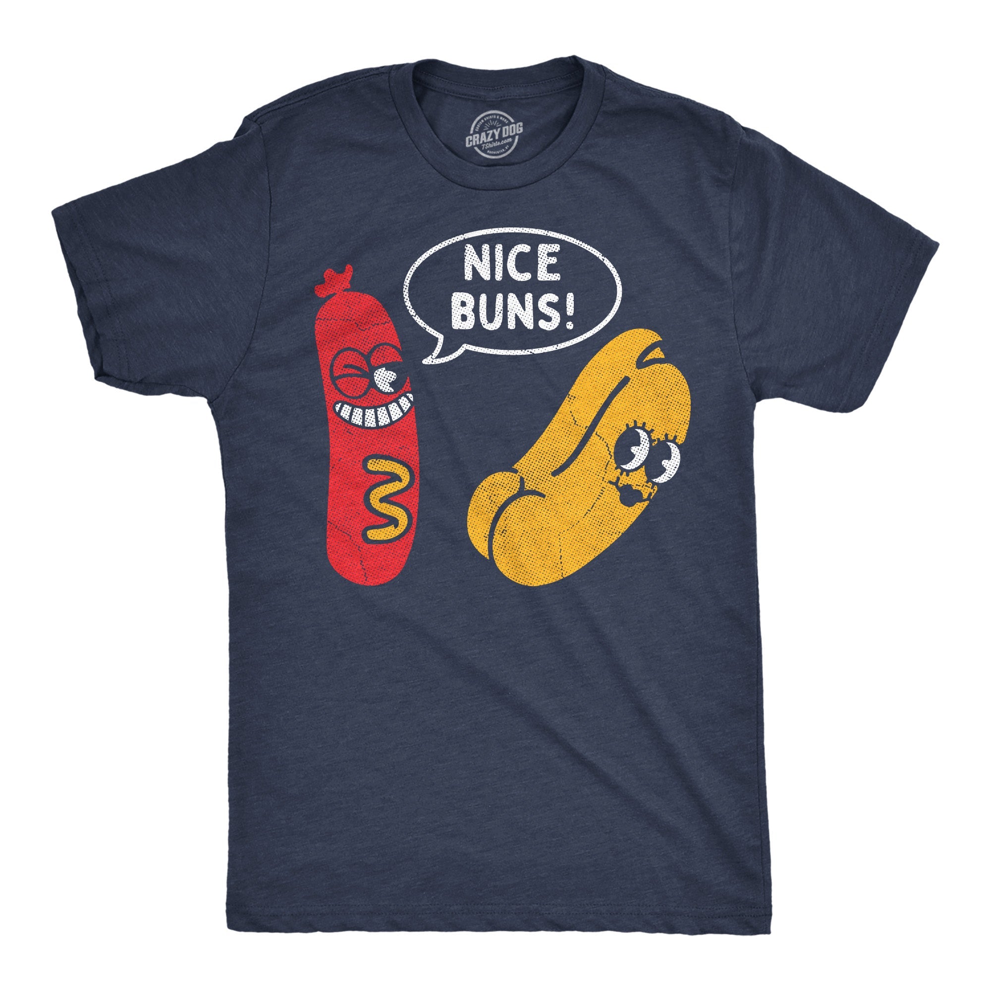 Nice Buns Men's T Shirt