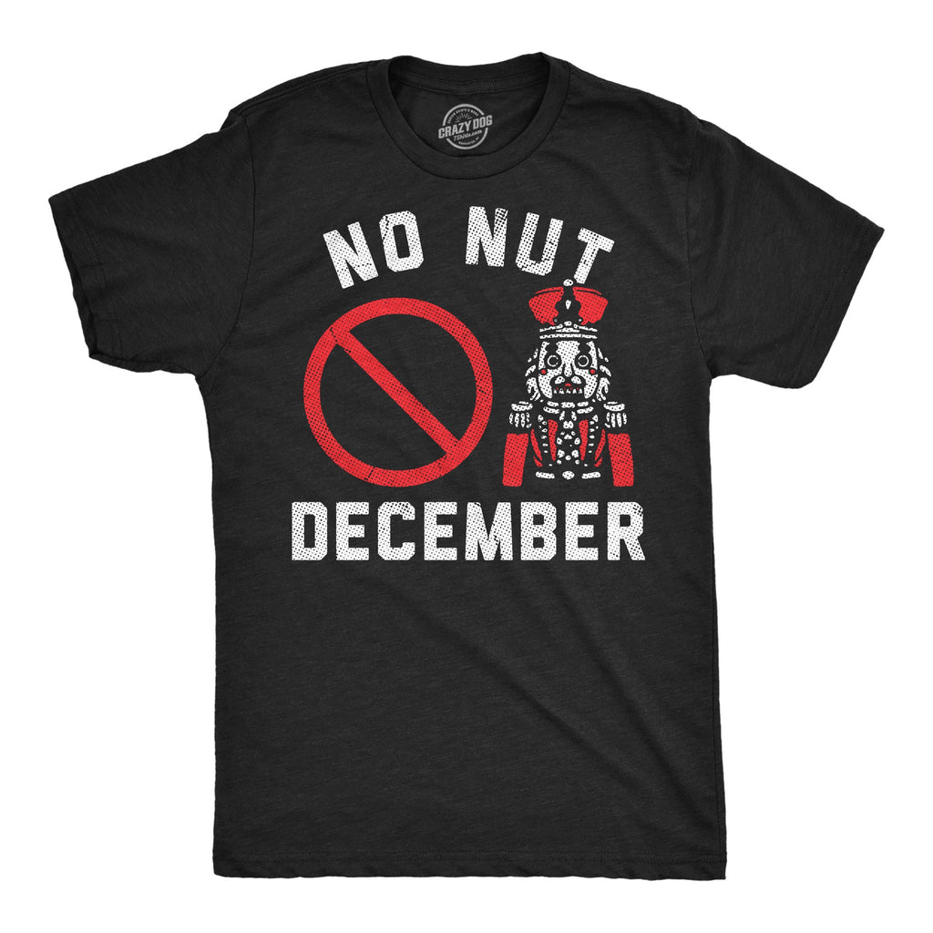 No Nut December Men's T Shirt